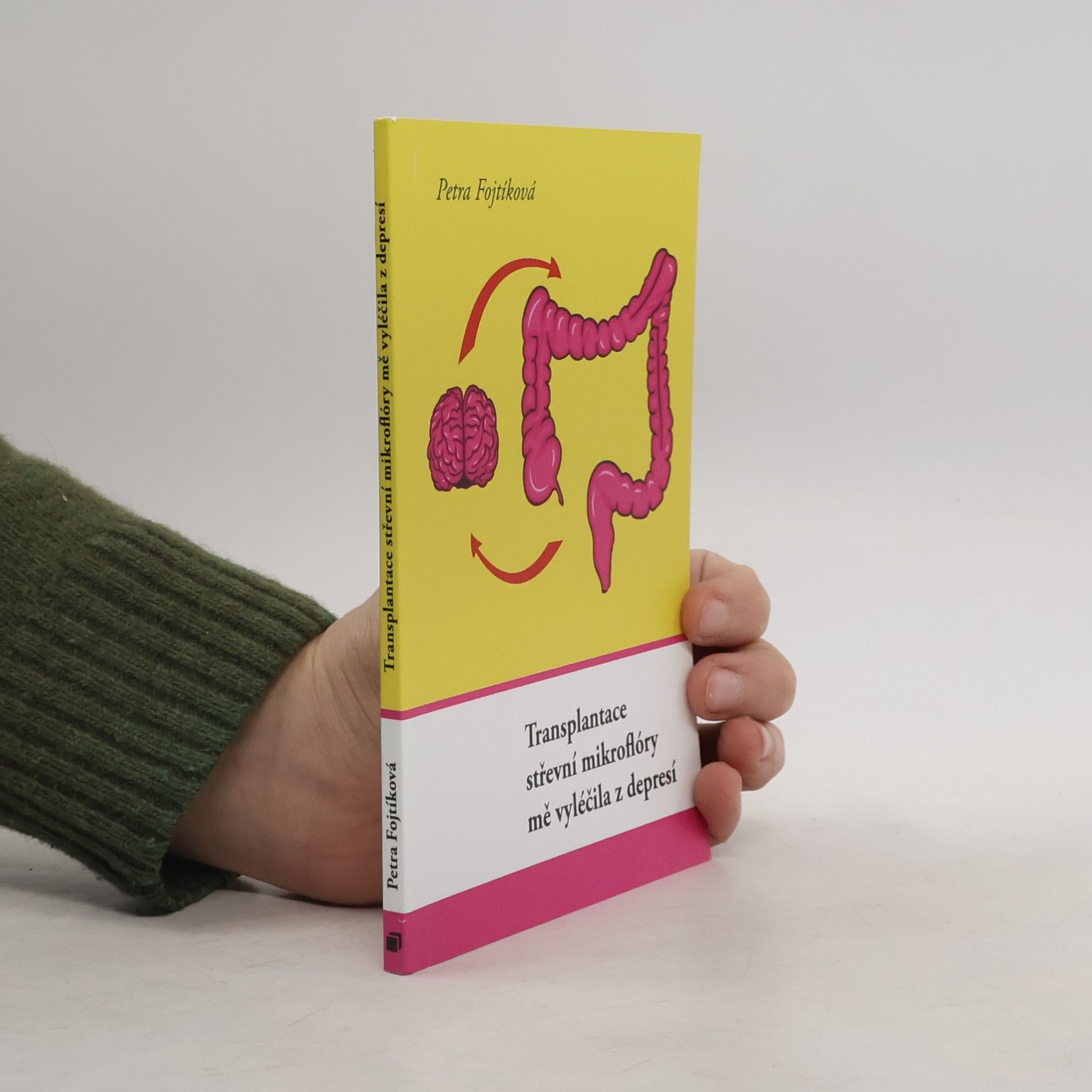 Petra Fojtíková Transplantace střevní mikroflóry mě vyléčila z depresí