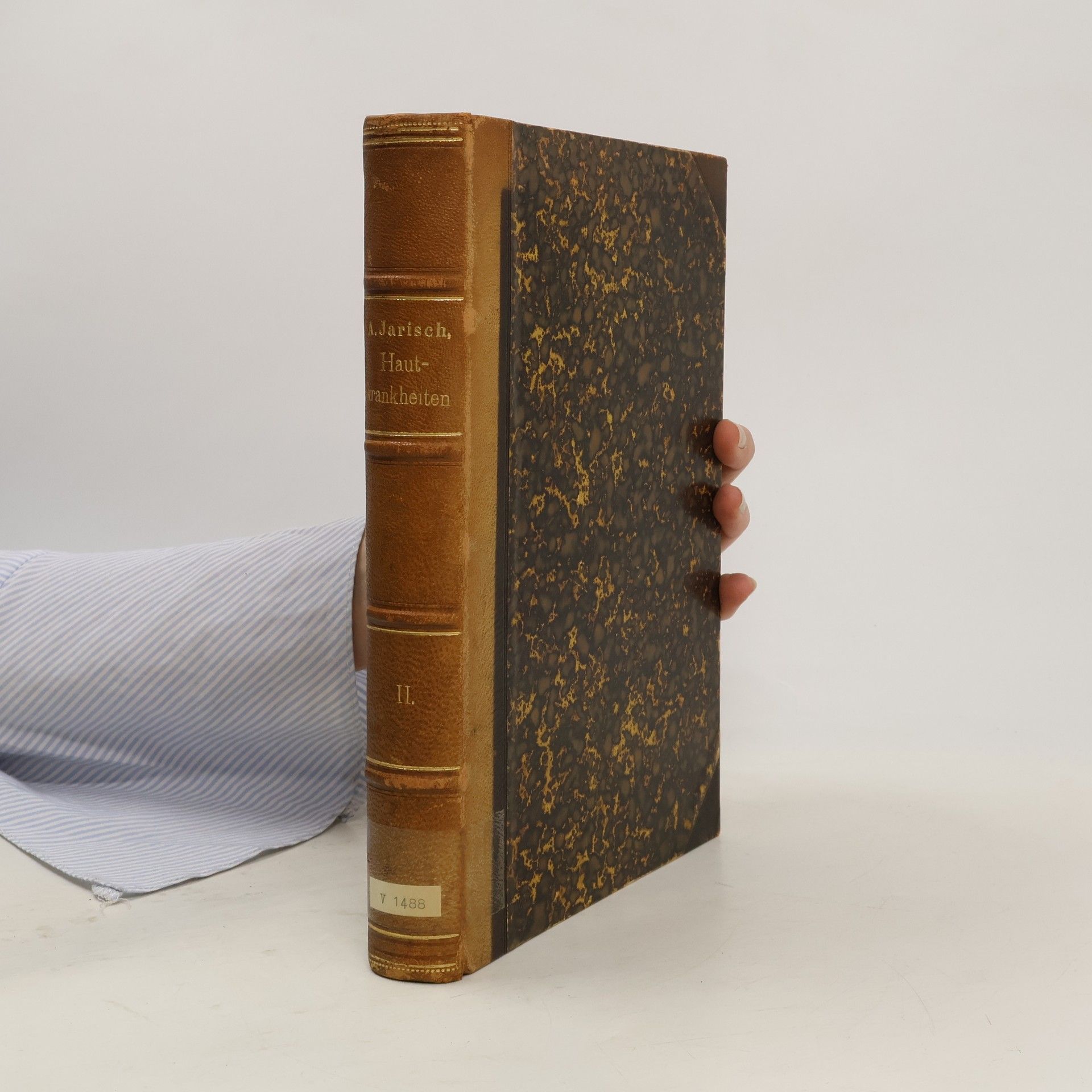 A. Jarisch Die Hautkrankheiten