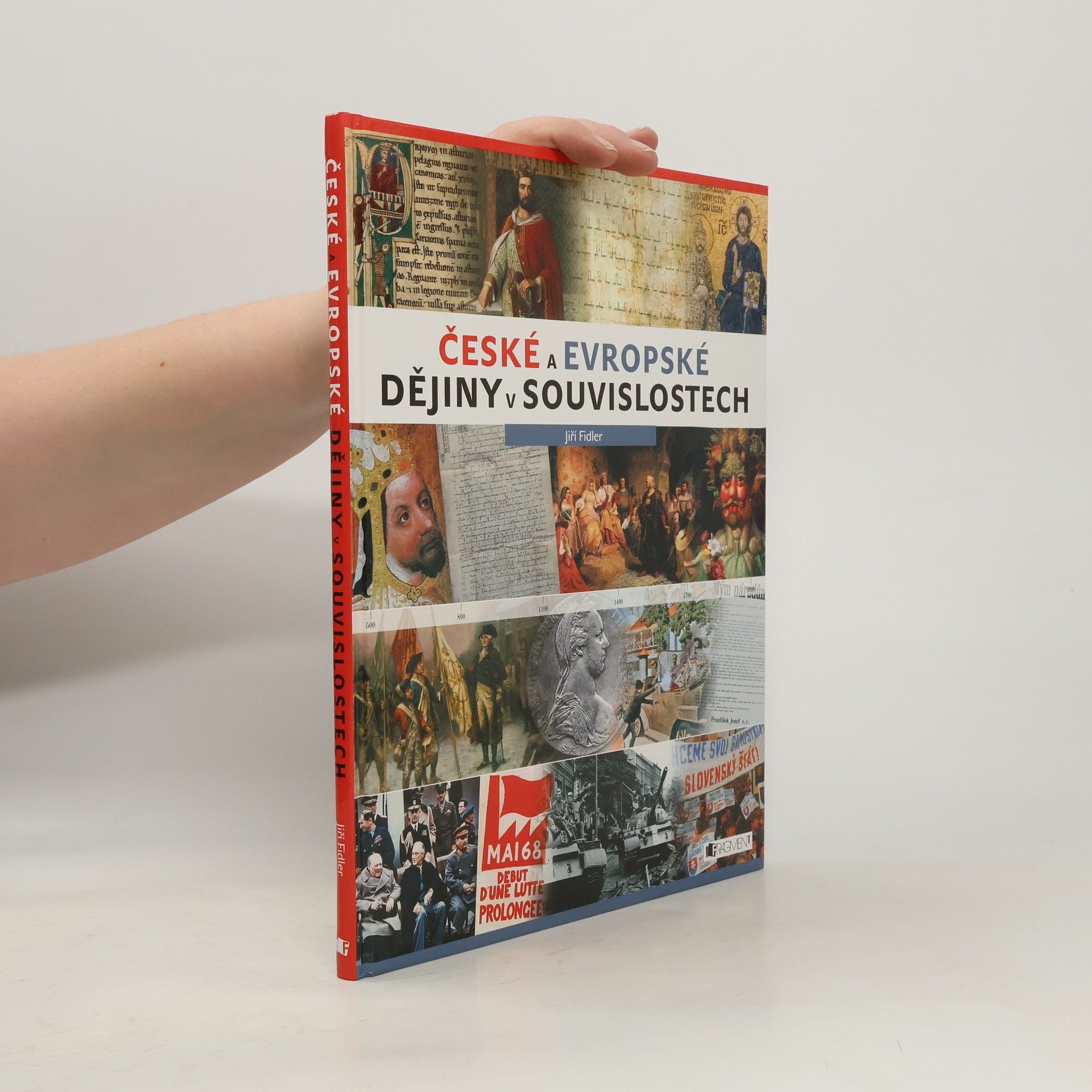 Jiří Fidler České a evropské dějiny v souvislostech