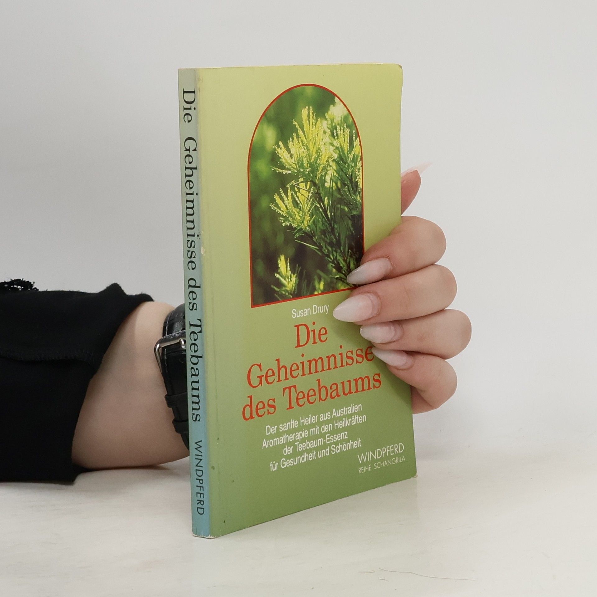 Susan Drury Die Geheimnisse des Teebaums