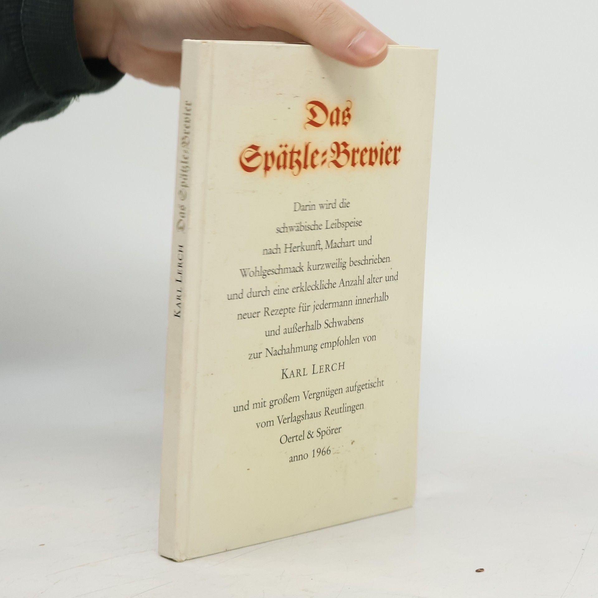 Das Spätzle-Brevier