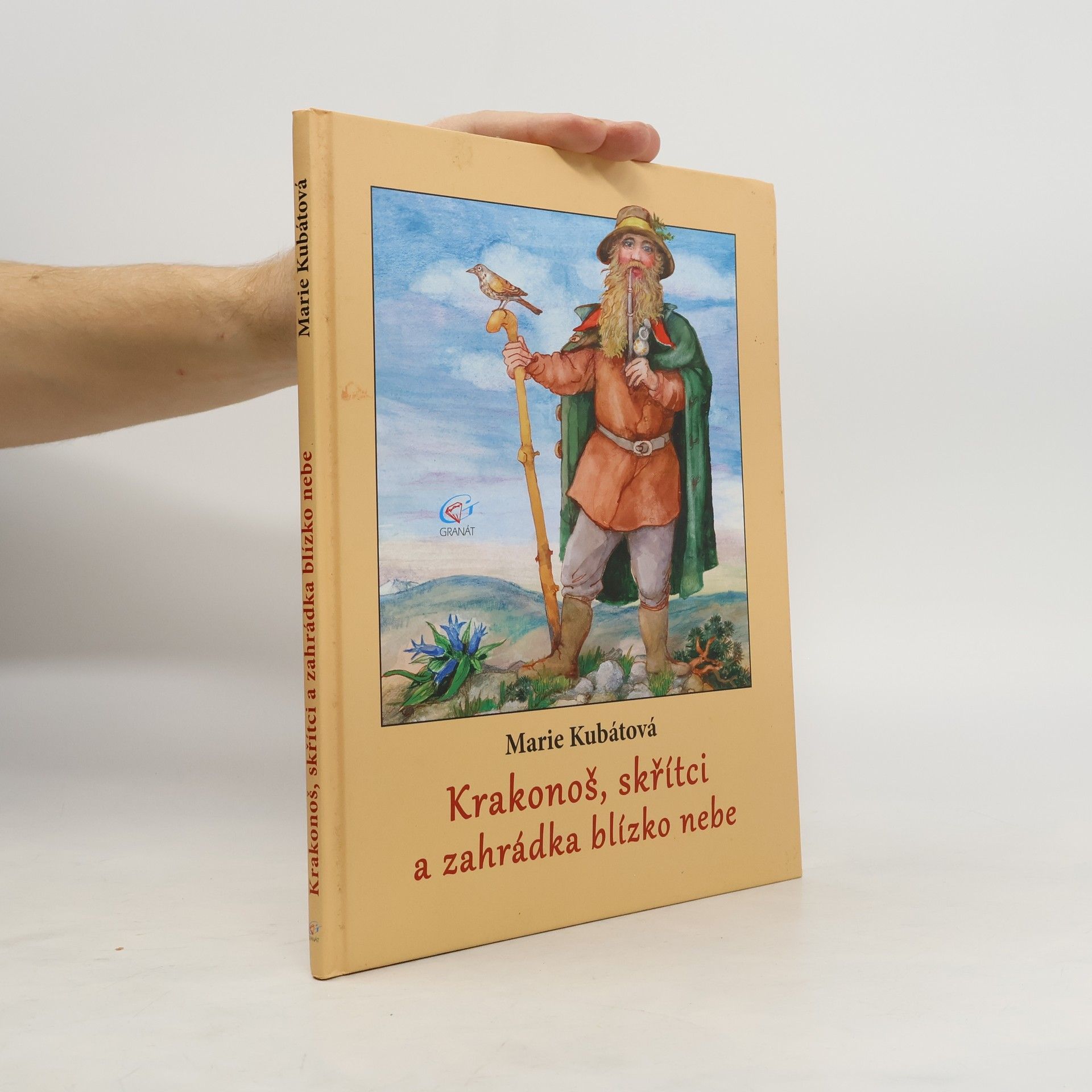 Marie Kubátová Krakonoš, skřítci a zahrádka blízko nebe