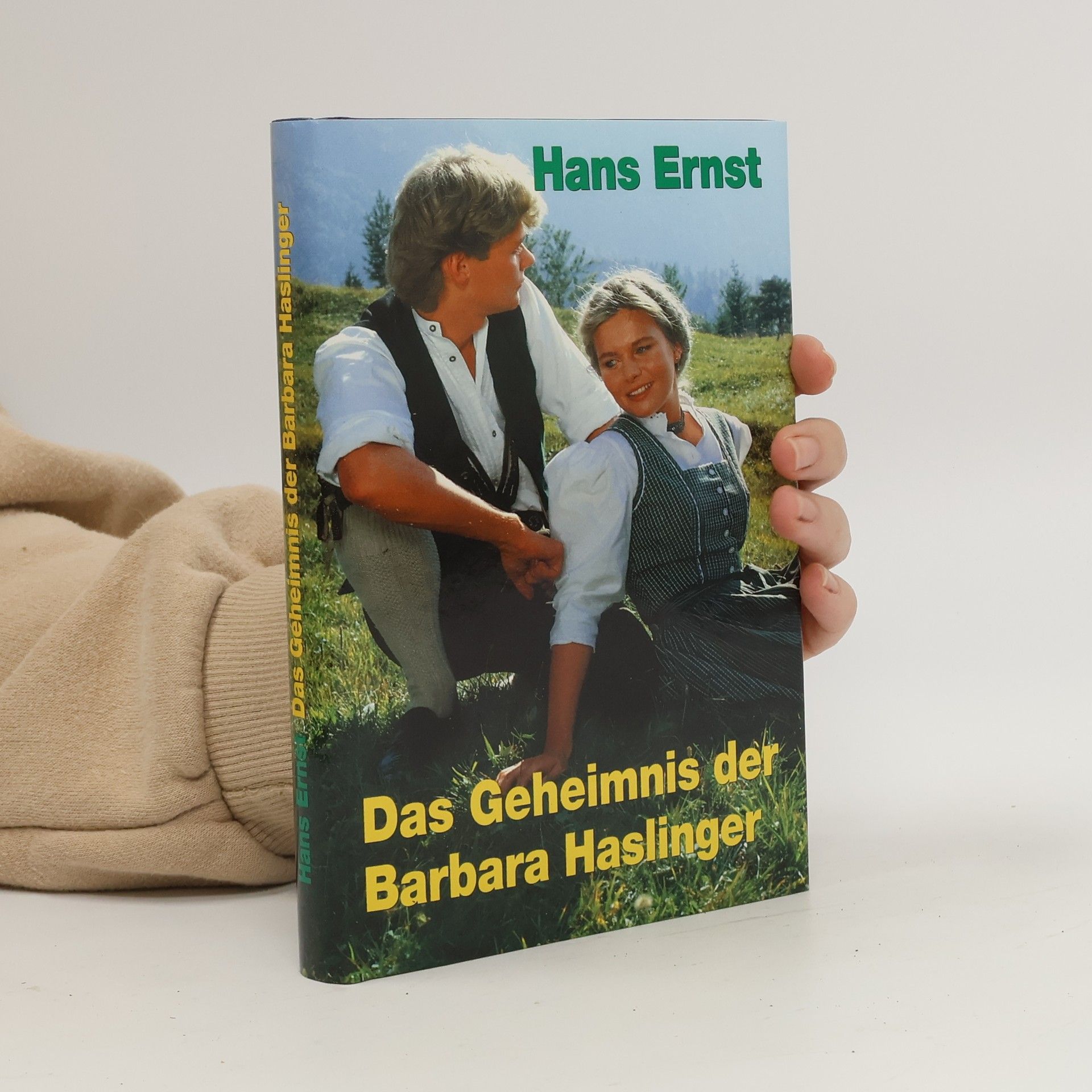 Hans-Ernst Schwiete Das Geheimnis der Barbara Haslinger