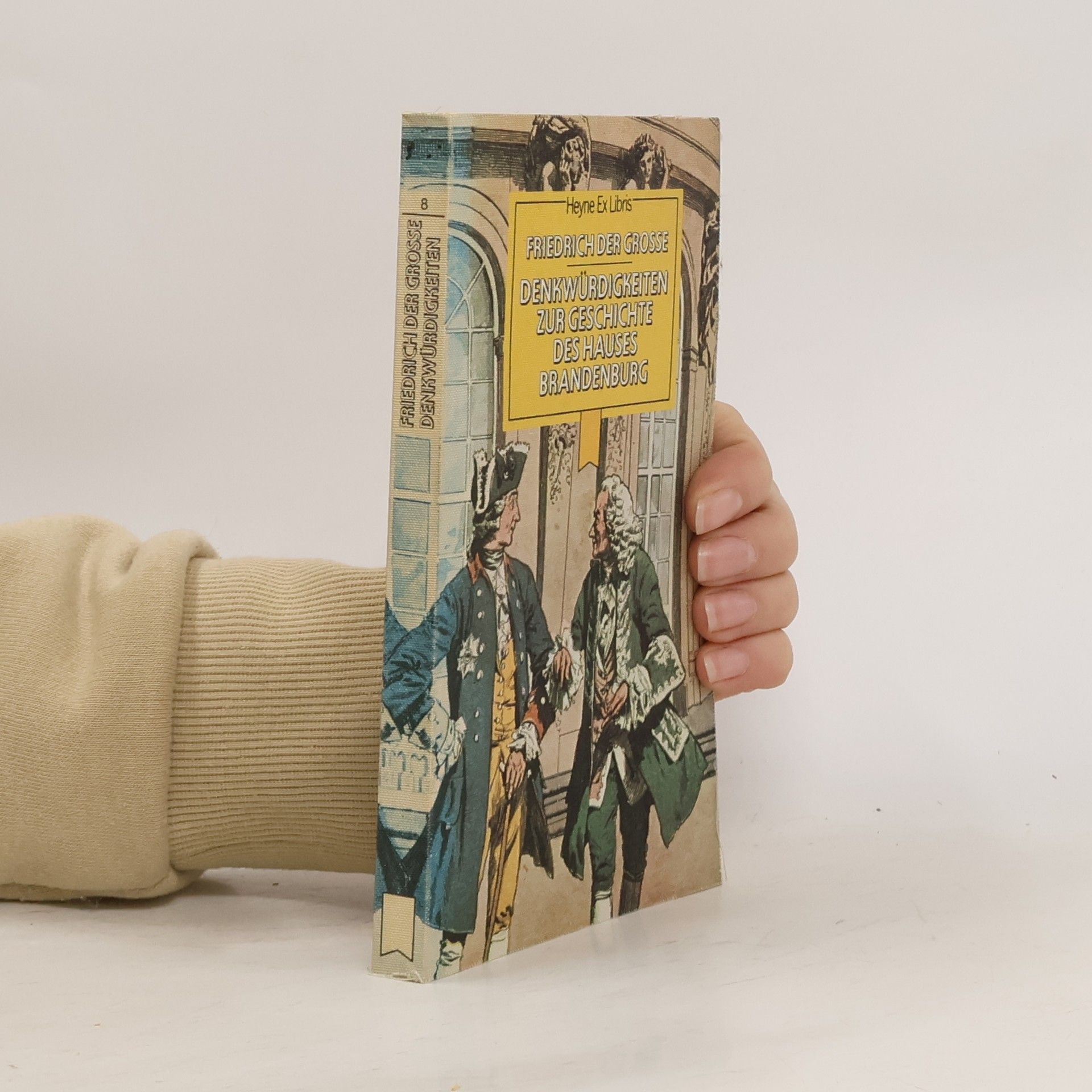 Denkwürdigkeiten zur Geschichte des Hauses Brandenburg