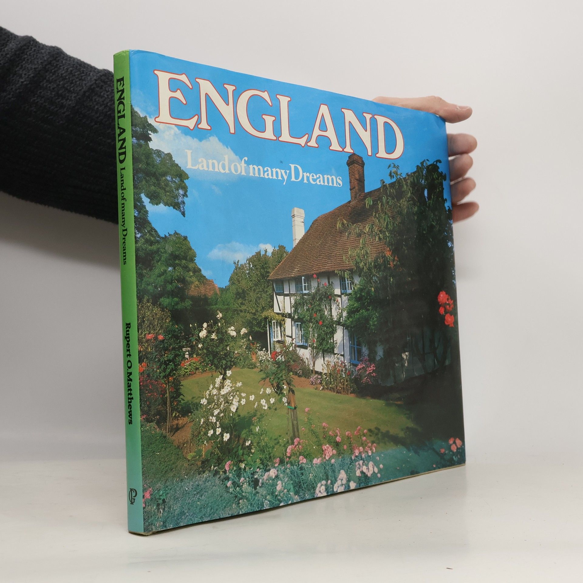 England. Land of many Dreams