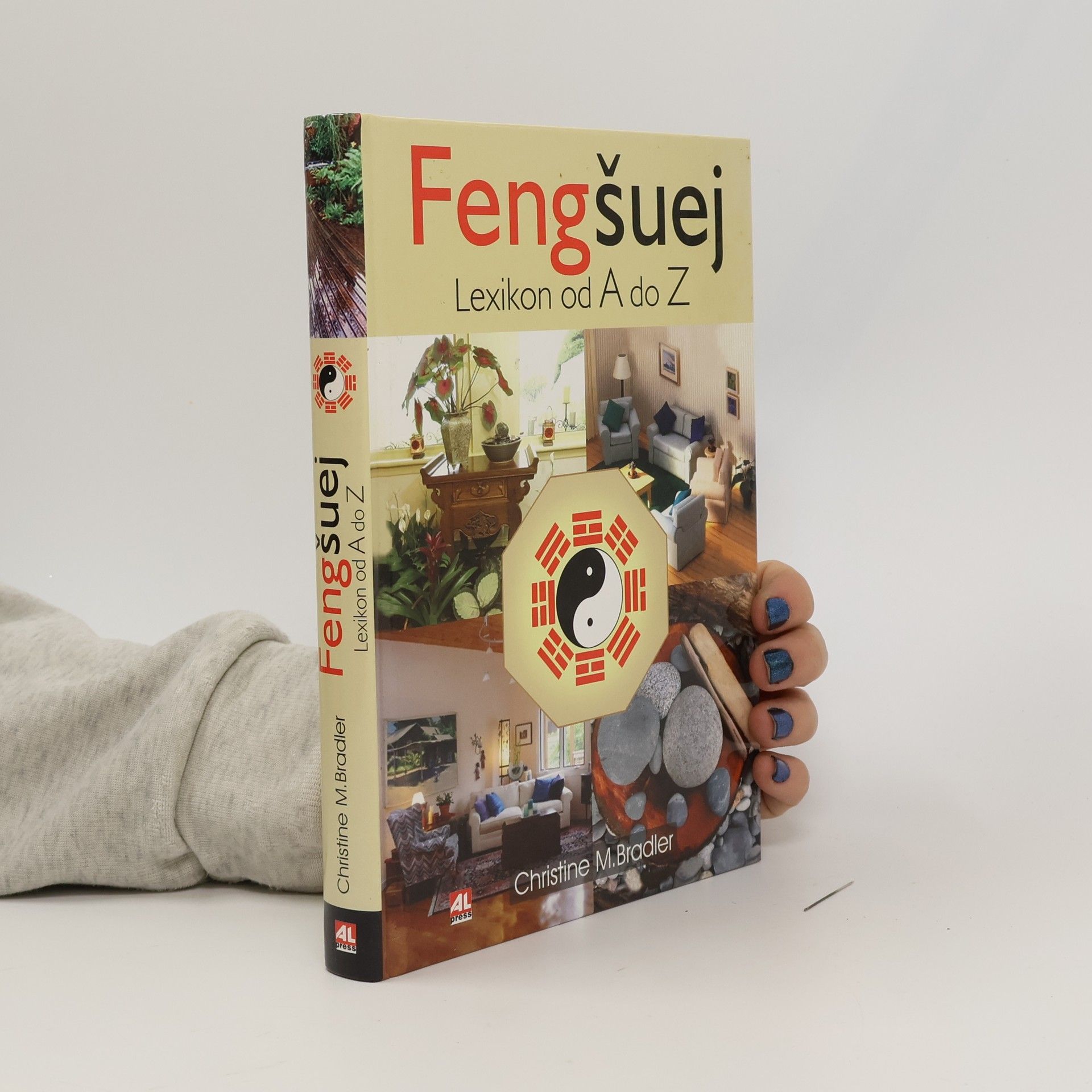 Christine M. Bradler Feng šuej: Lexikon od A do Z