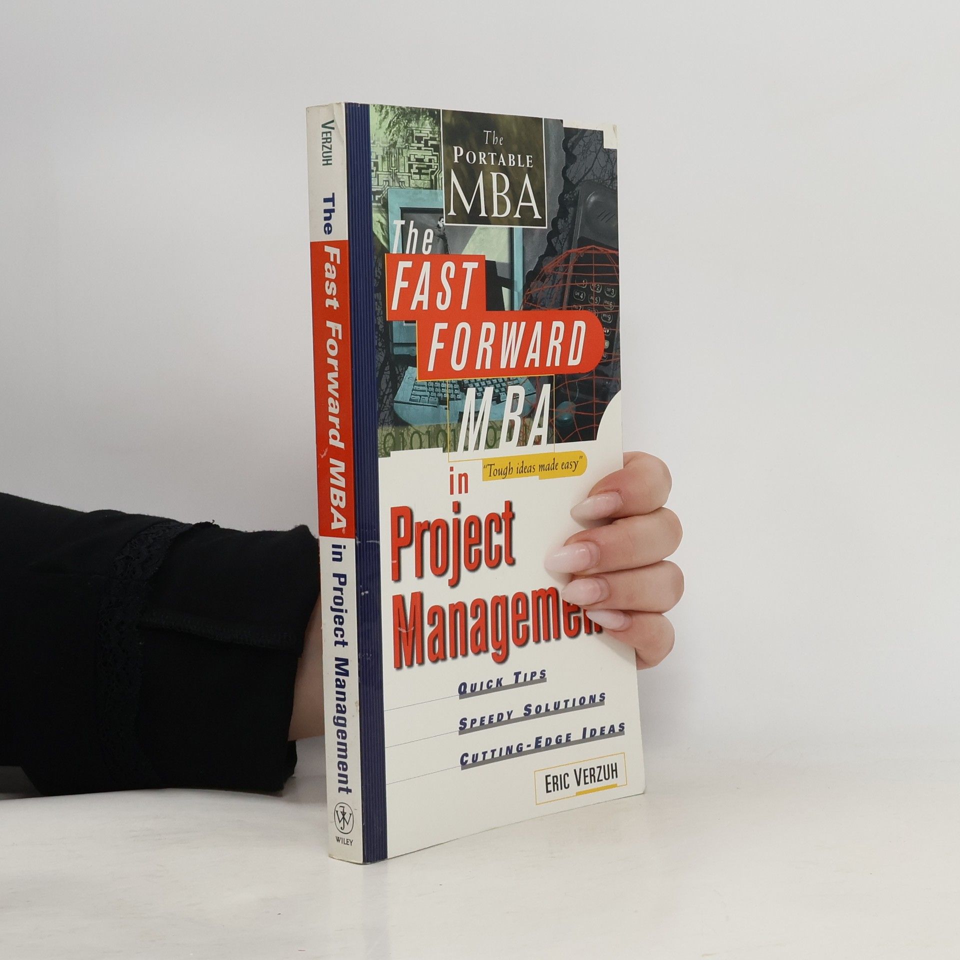 Eric Verzuh The Fast Forward MBA in Project Management