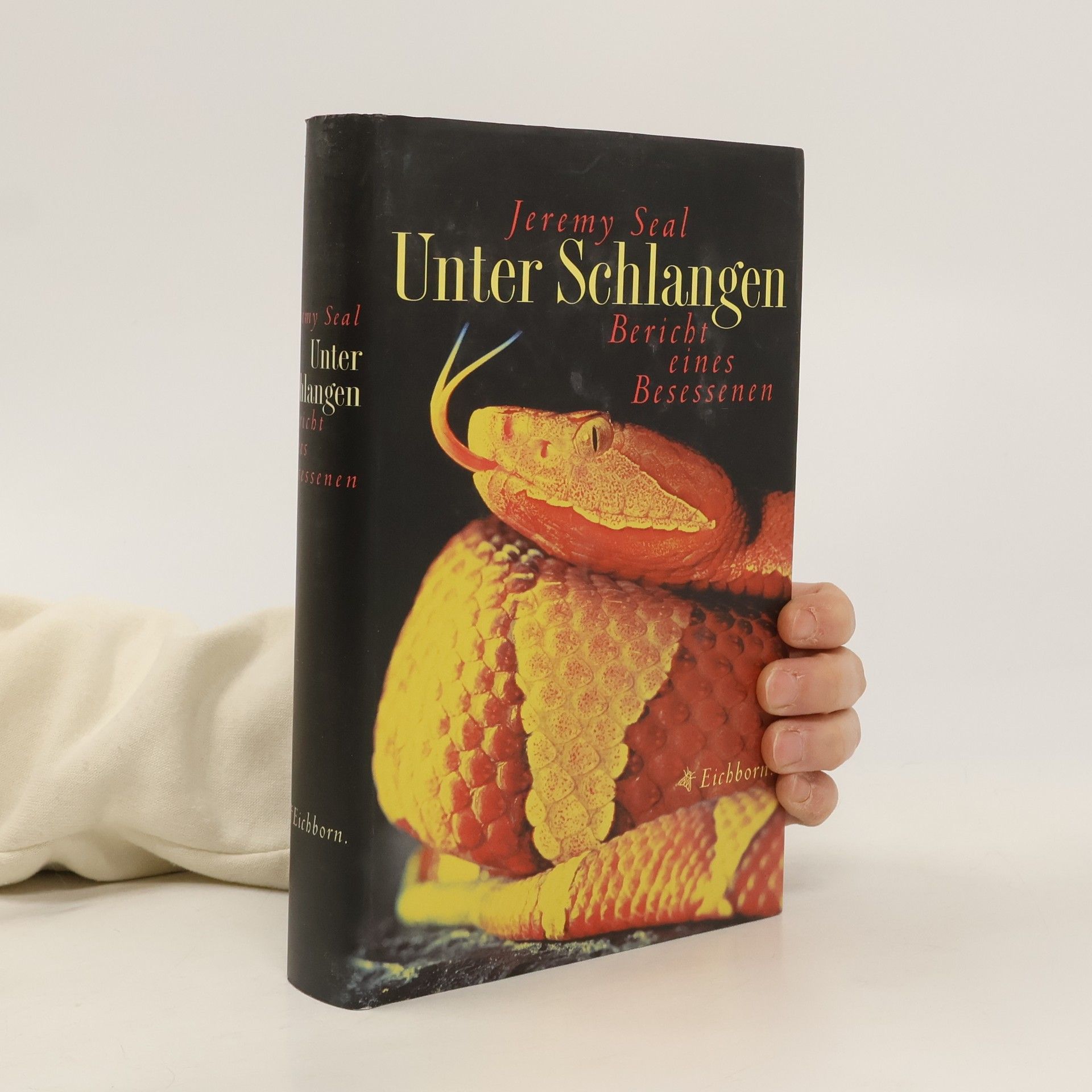 Jeremy Seal Unter Schlangen