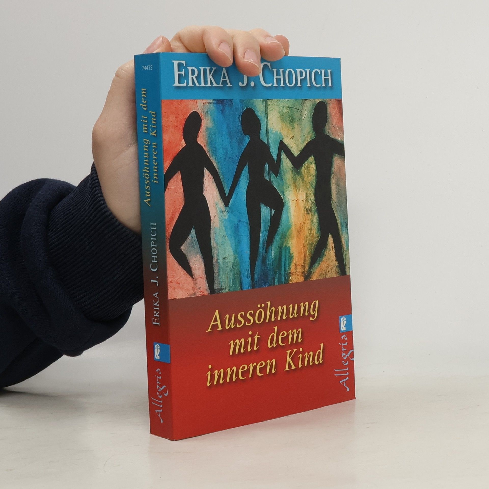 Erika J. Chopich Aussöhnung mit dem inneren Kind