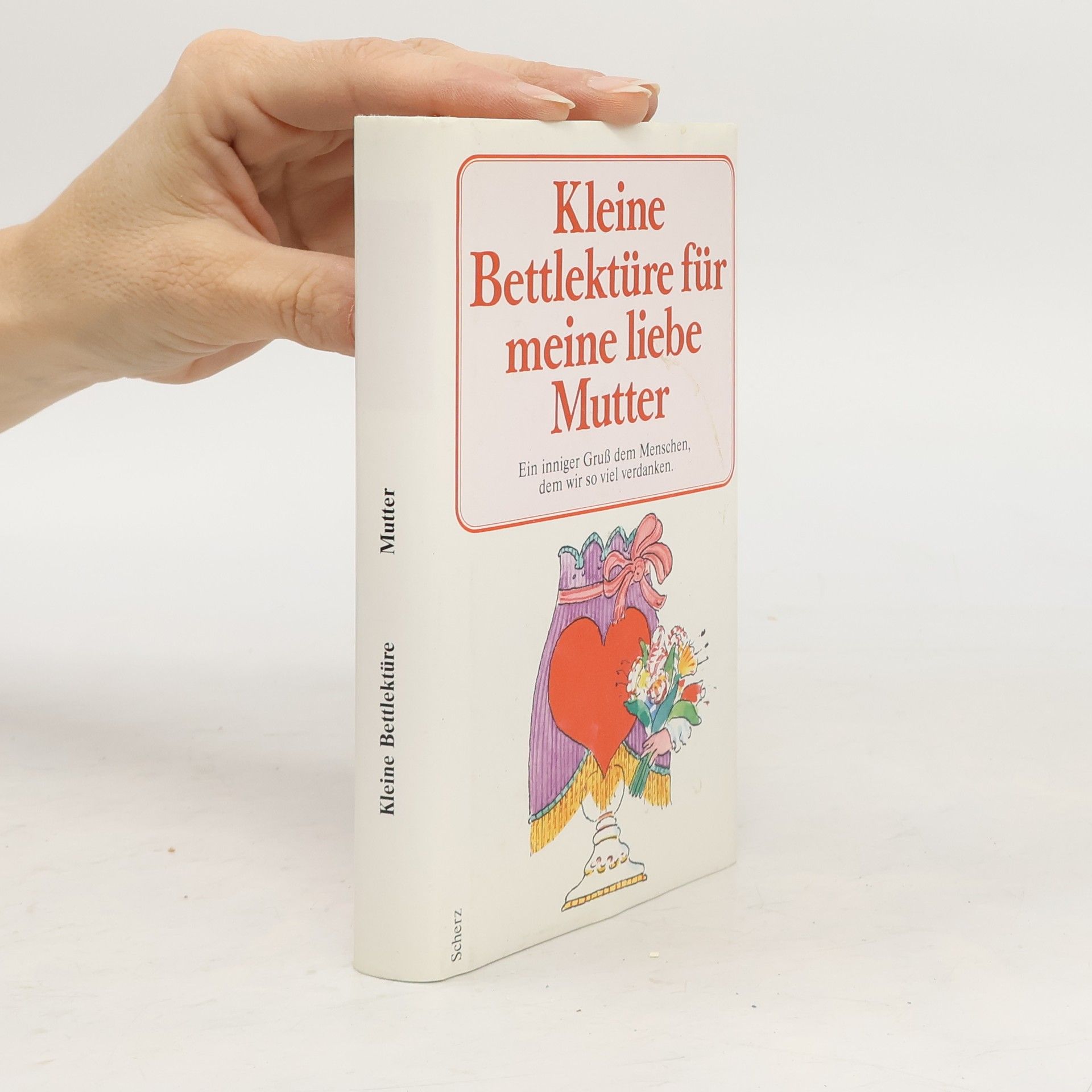Collectif d'auteurs Kleine Bettlektüre für die liebe Mutter