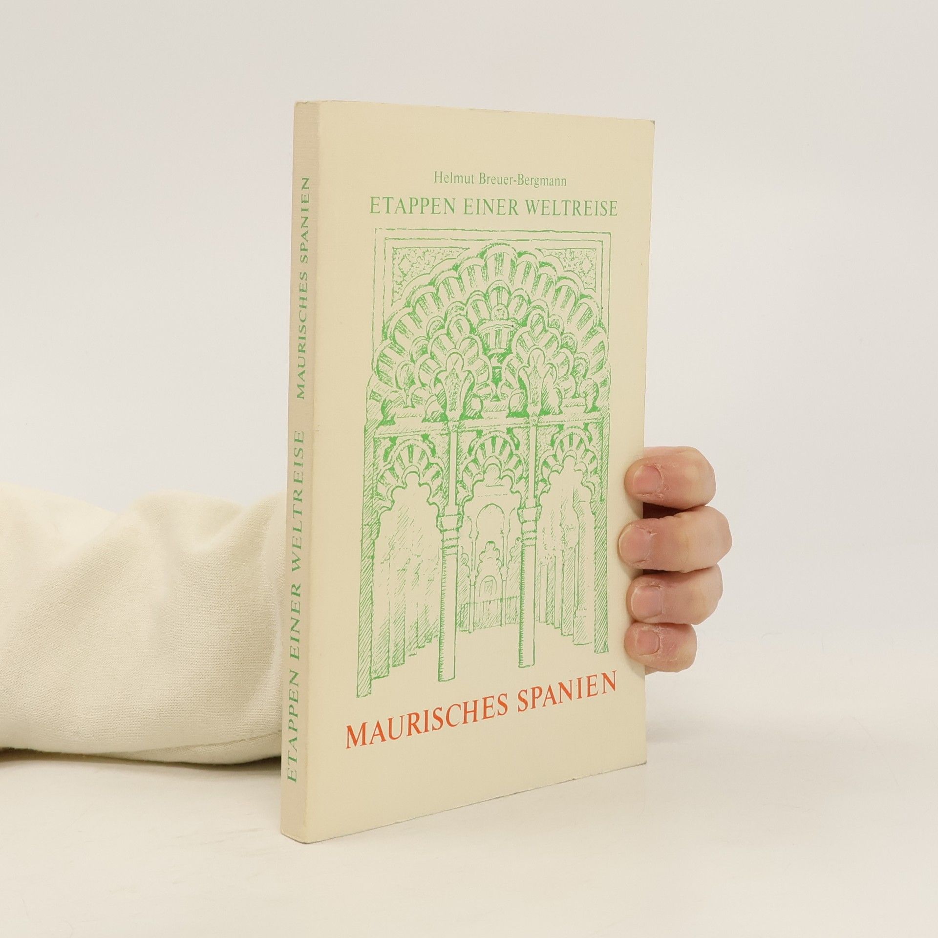 Helmut Breuer-Bergmann Maurisches Spanien