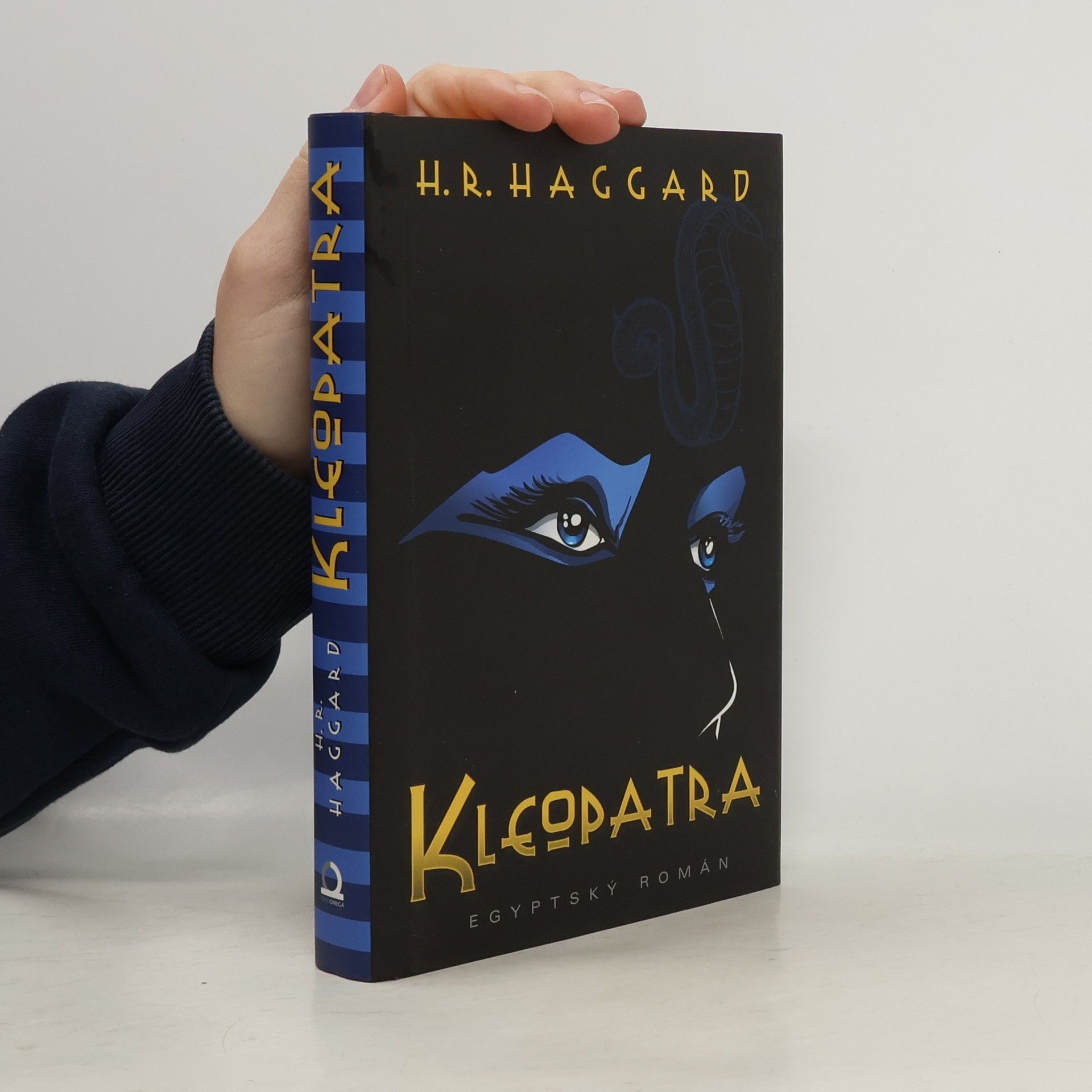 H. Rider Haggard Kleopatra: Román z dob starého Egypta