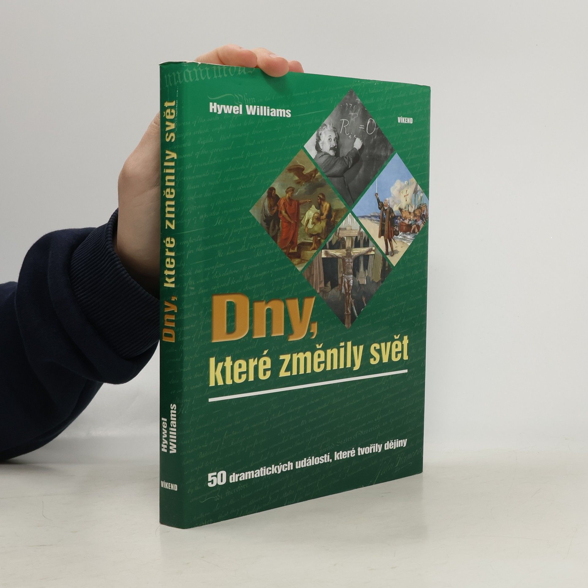 Hywel Williams Dny, které změnily svět