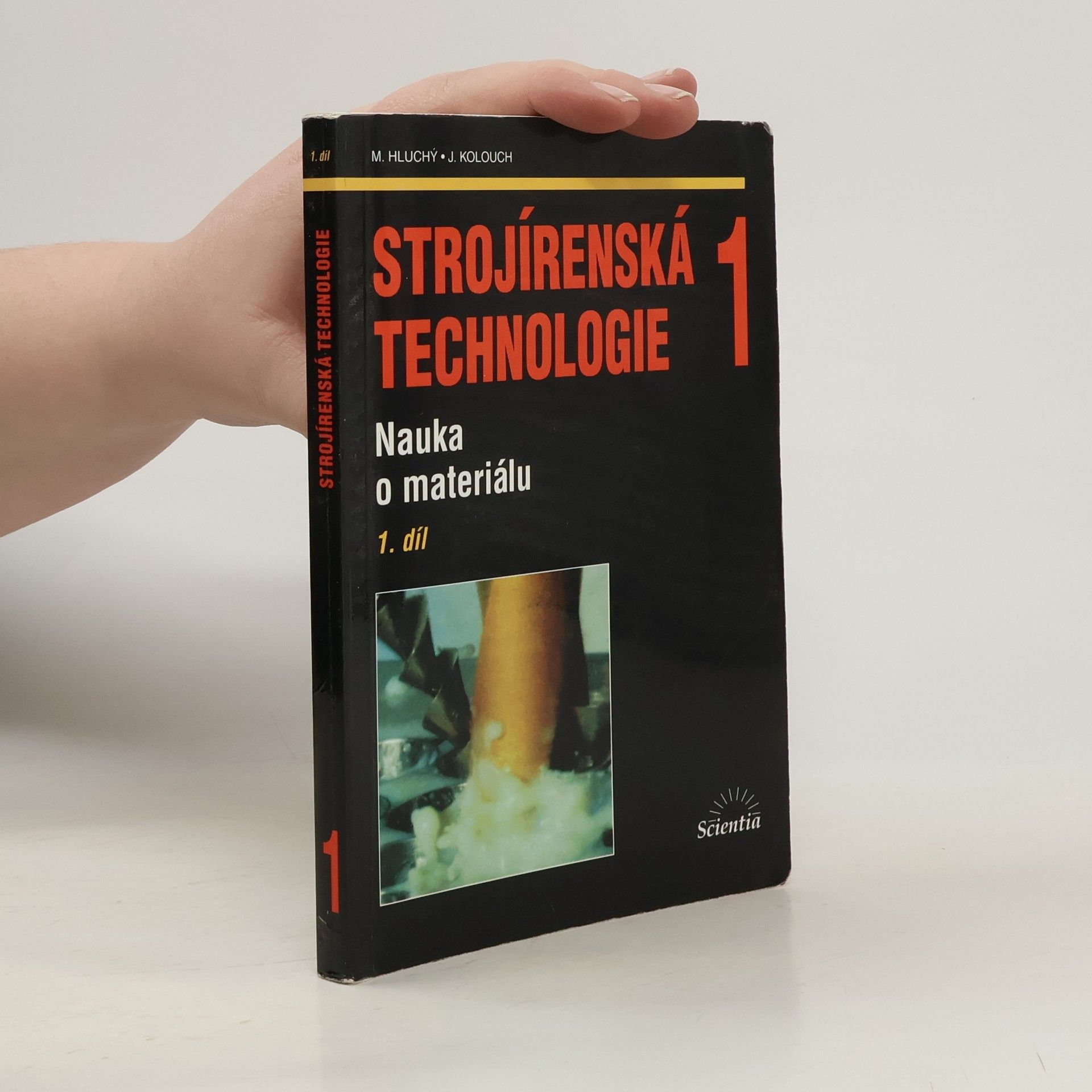 M. Hluchý Strojírenská technologie 1: nauka o materiálu