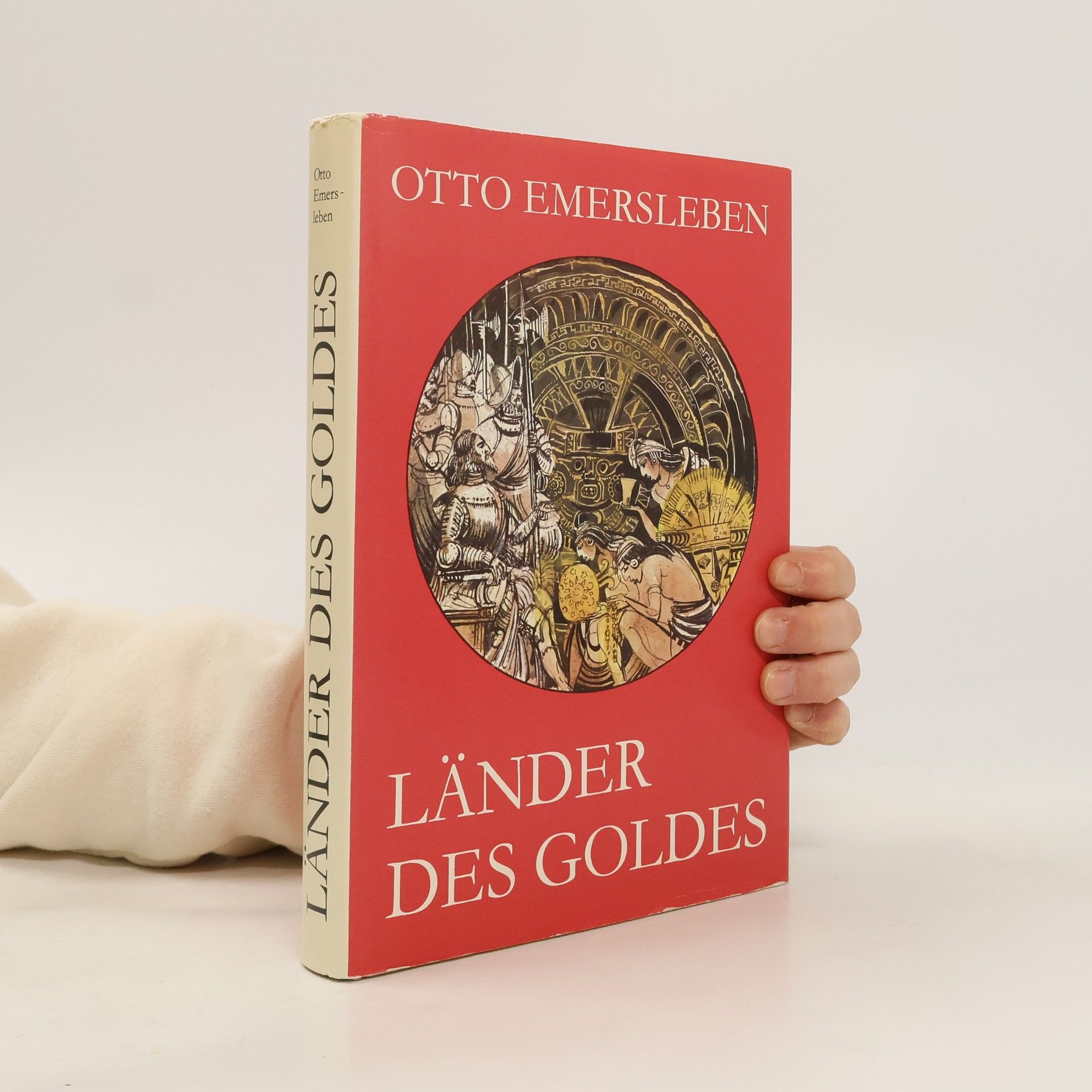 Otto Emersleben Länder des Goldes