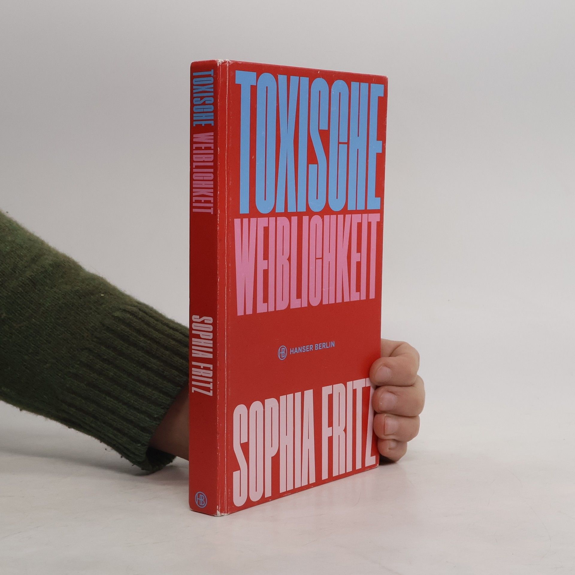 Toxische Weiblichkeit