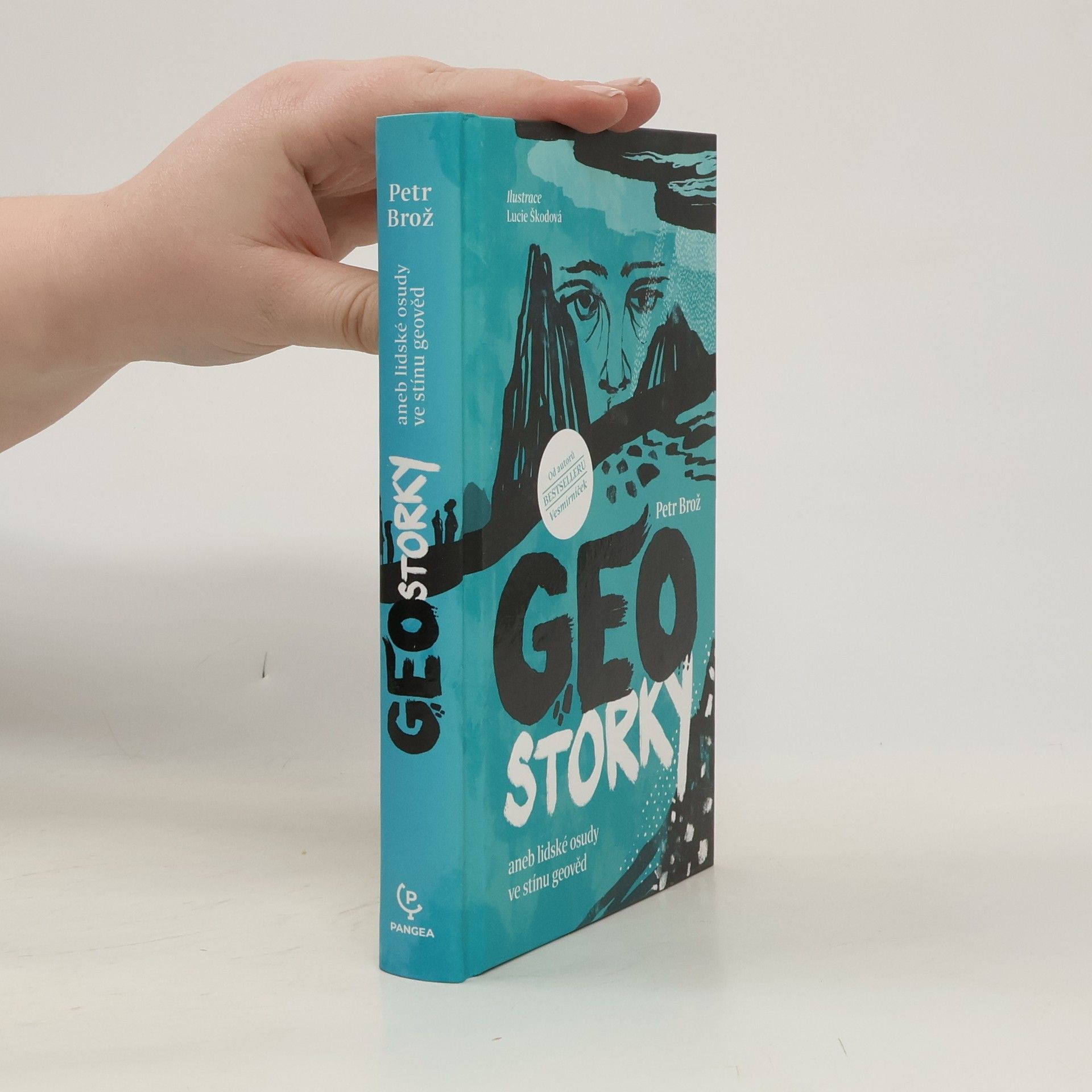 Petr Brož Geostorky, aneb, Lidské osudy ve stínu geověd