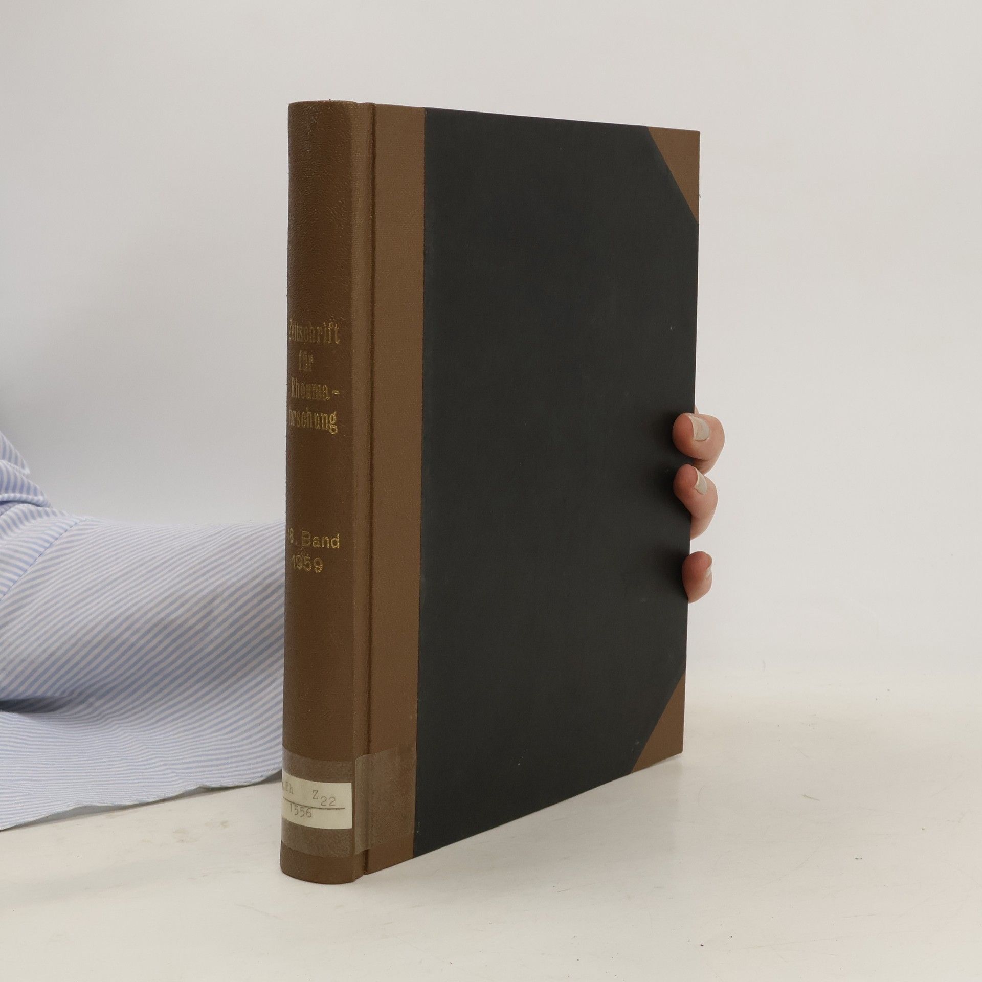 Various authors Zeitschrift für Rheumaforschung. Band 18