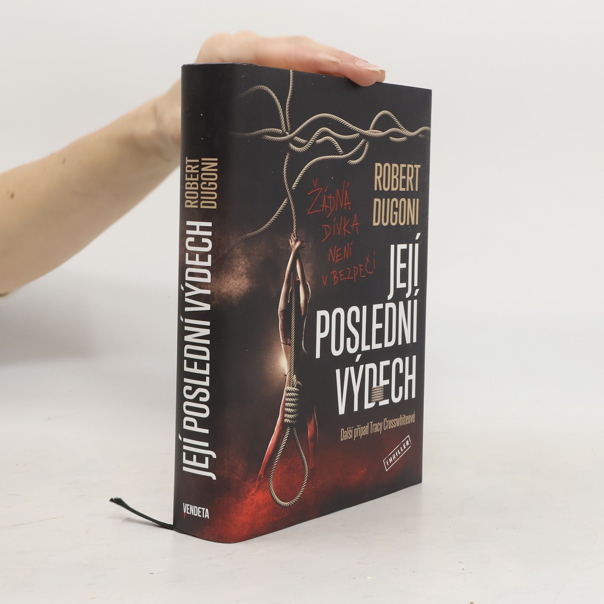 Robert Dugoni Její poslední výdech