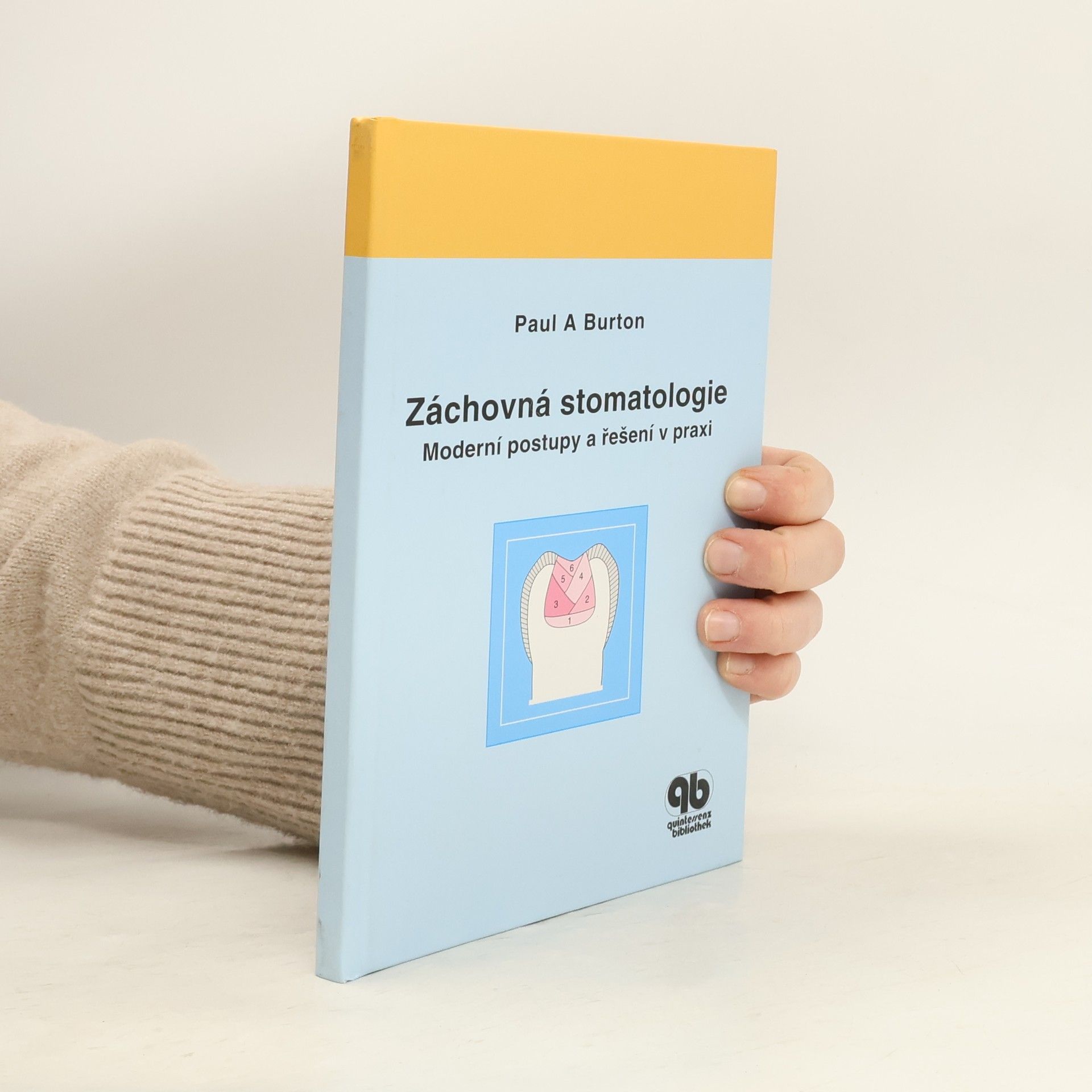 Záchovná stomatologie. Moderní postupy a řešení v praxi