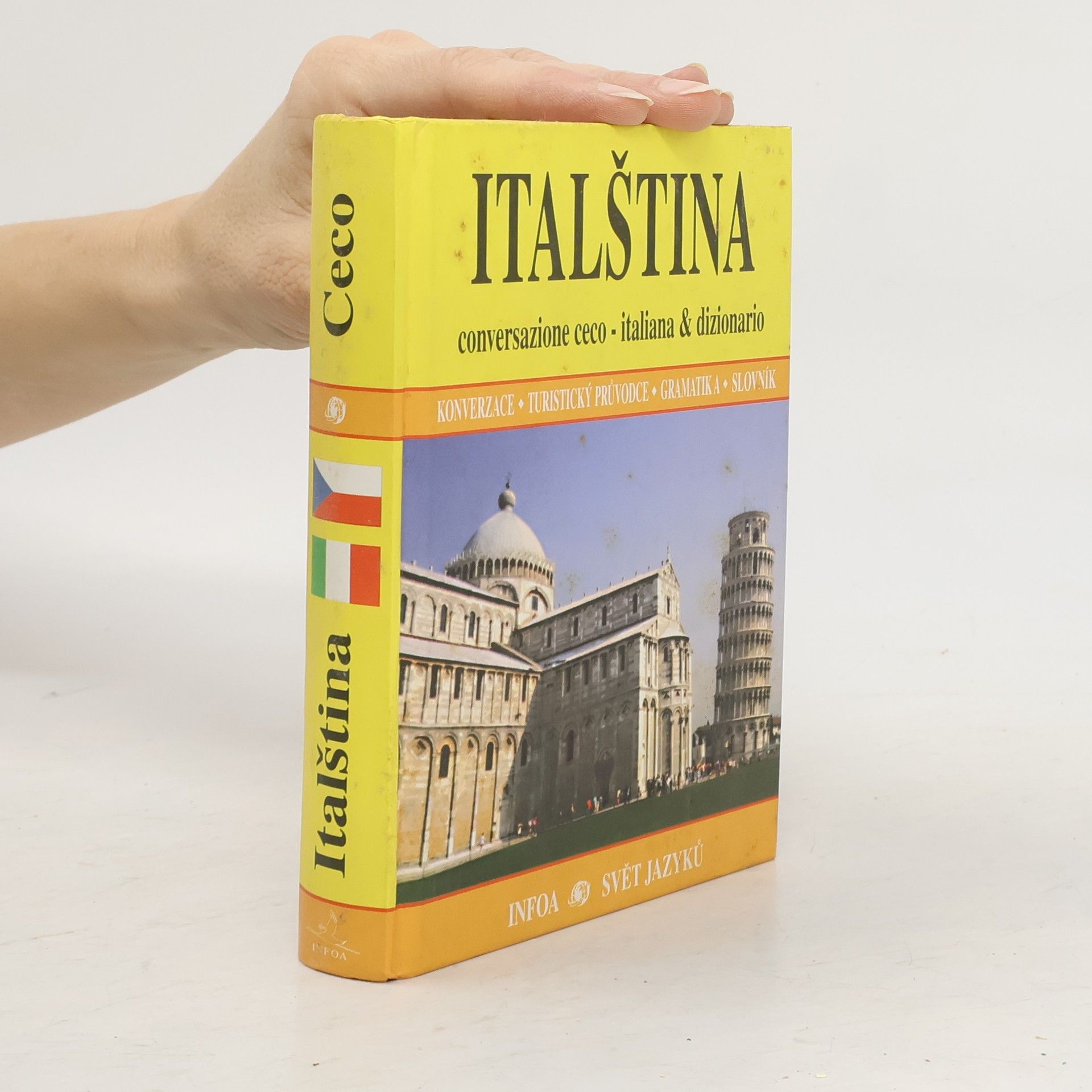 Jana Navrátilová Italština : conversazione ceco-italiana & dizionario : konverzace - turistický průvodce - gramatika - slovník