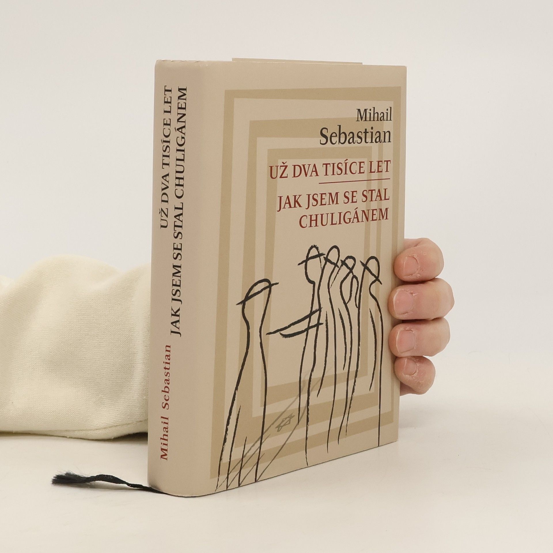 Sebastian-Mihail Ivanescu Už dva tisíce let / Jak jsem se stal chuligánem