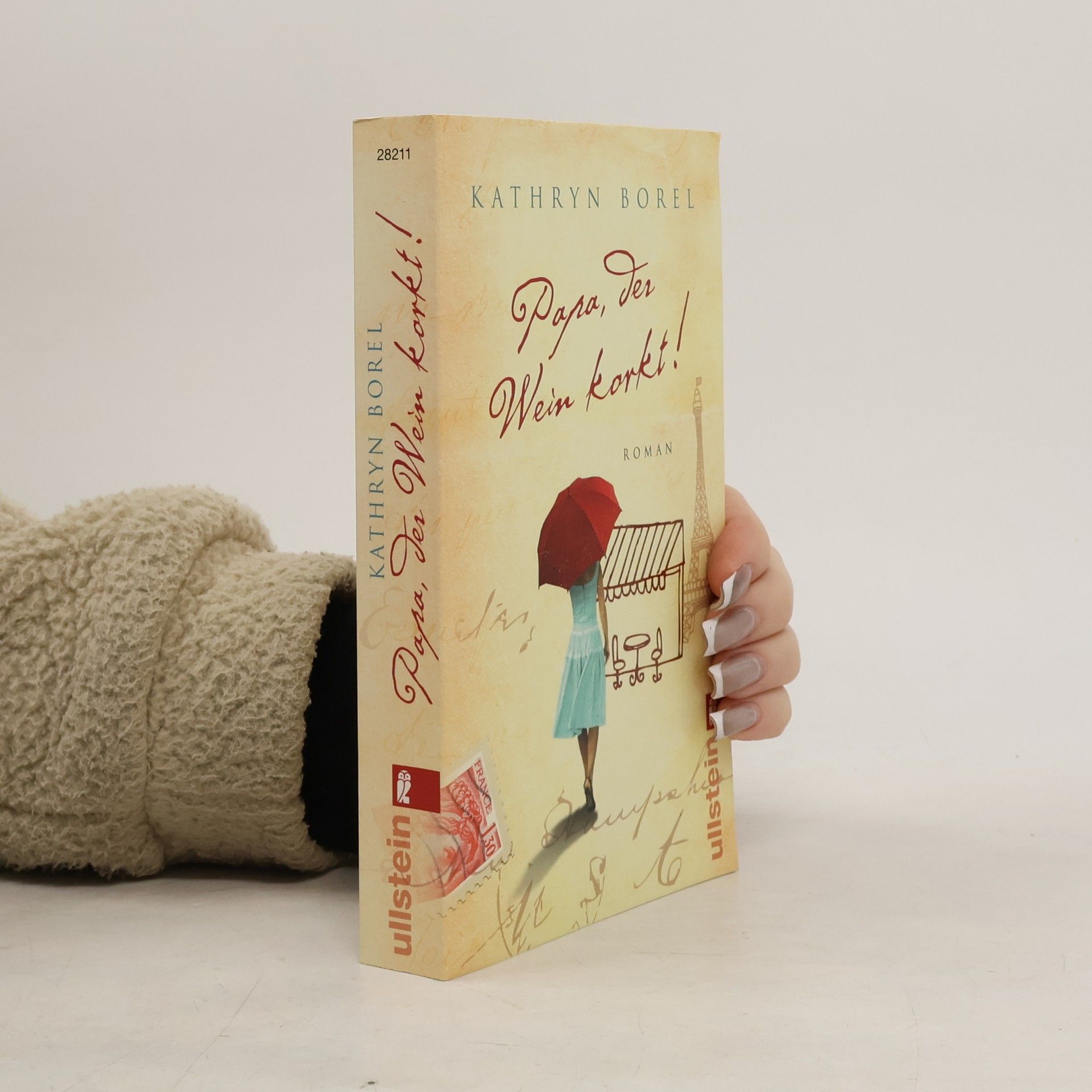 Kathryn Borel Papa, der Wein korkt!