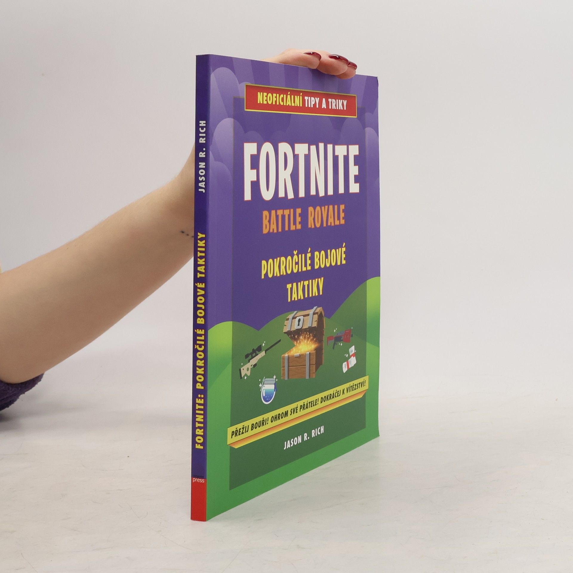 Jason R. Rich Fortnite Battle Royale: Pokročilé bojové techniky