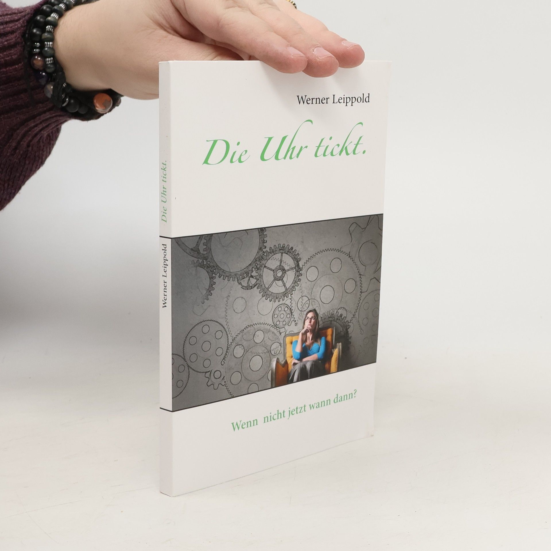 Werner Leippold Die Uhr tickt.