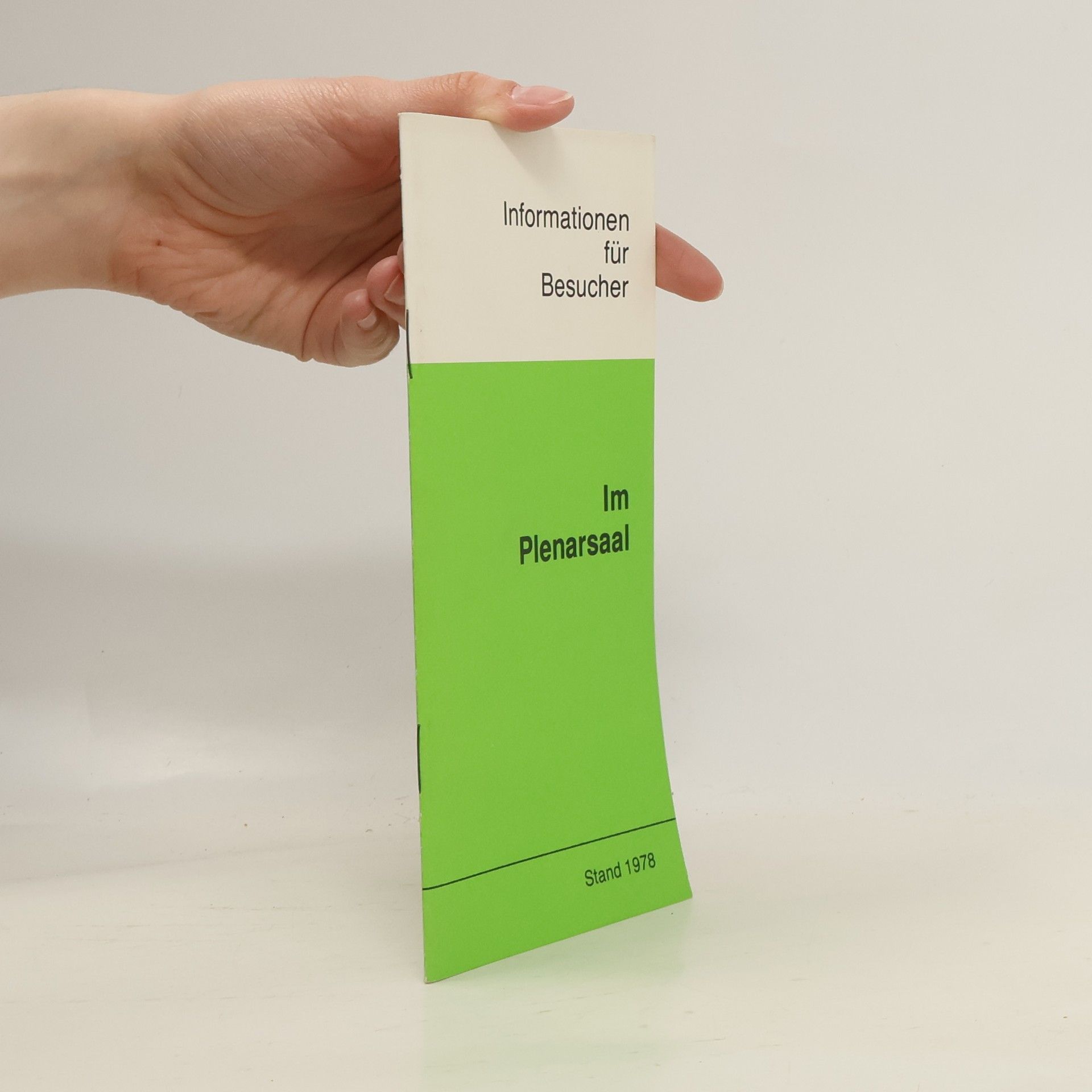 Autorenkollektiv Informationen für Besucher. Im Plenarsaal