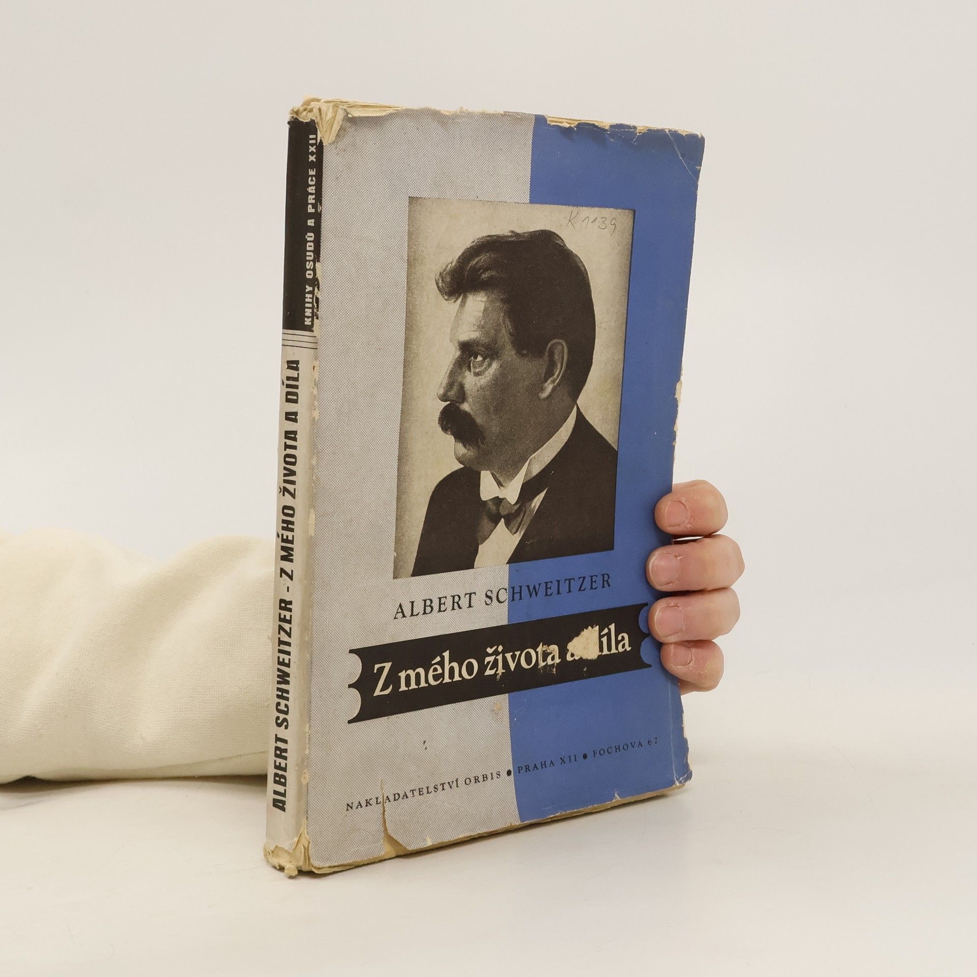 Albert Schweitzer Z mého života a díla