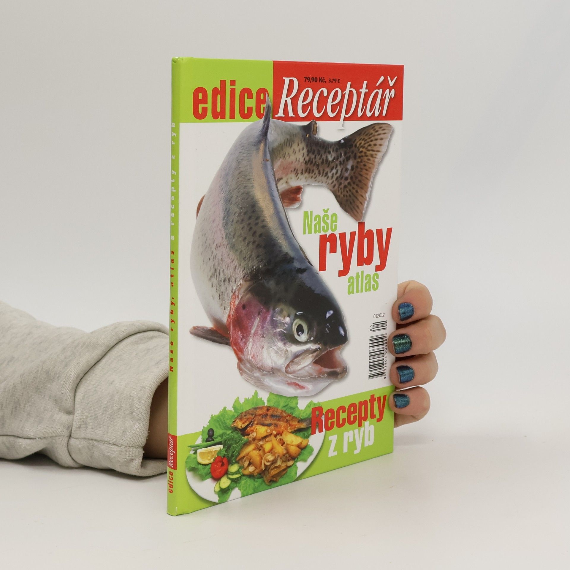 Stanislav Lusk Edice Receptář. Naše ryby atlas. Recepty z ryb