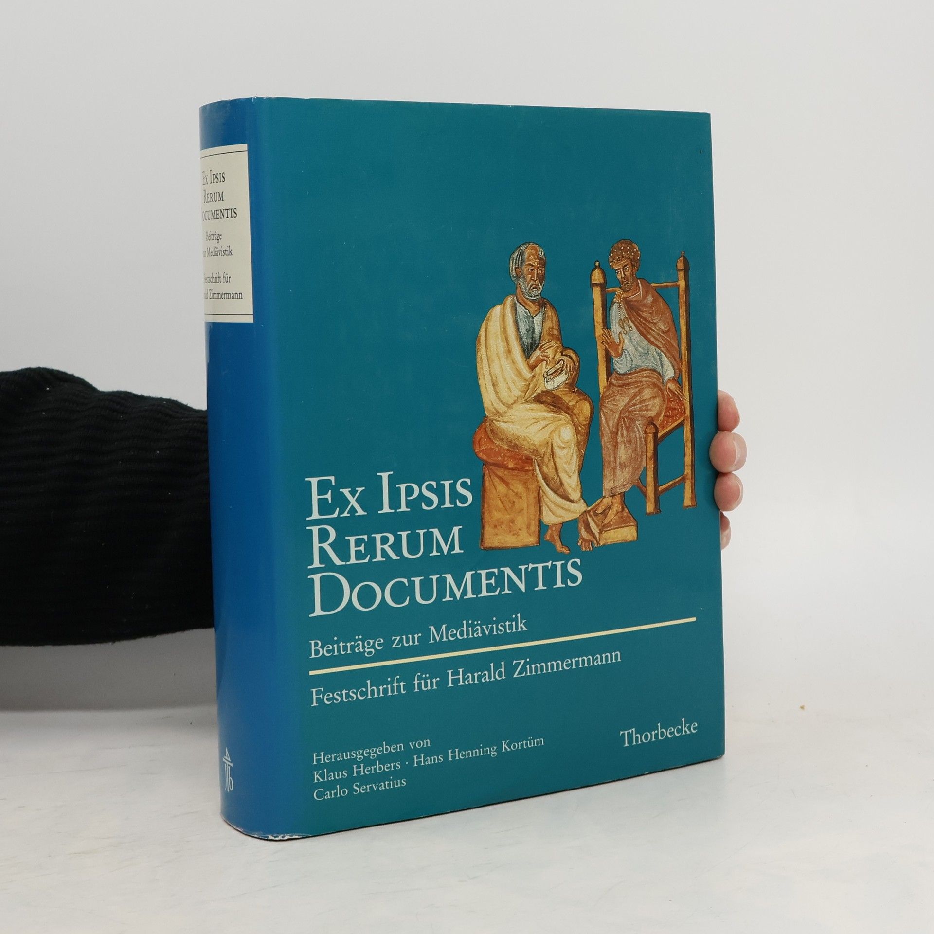 Klaus Herbers Ex ipsis rerum documentis