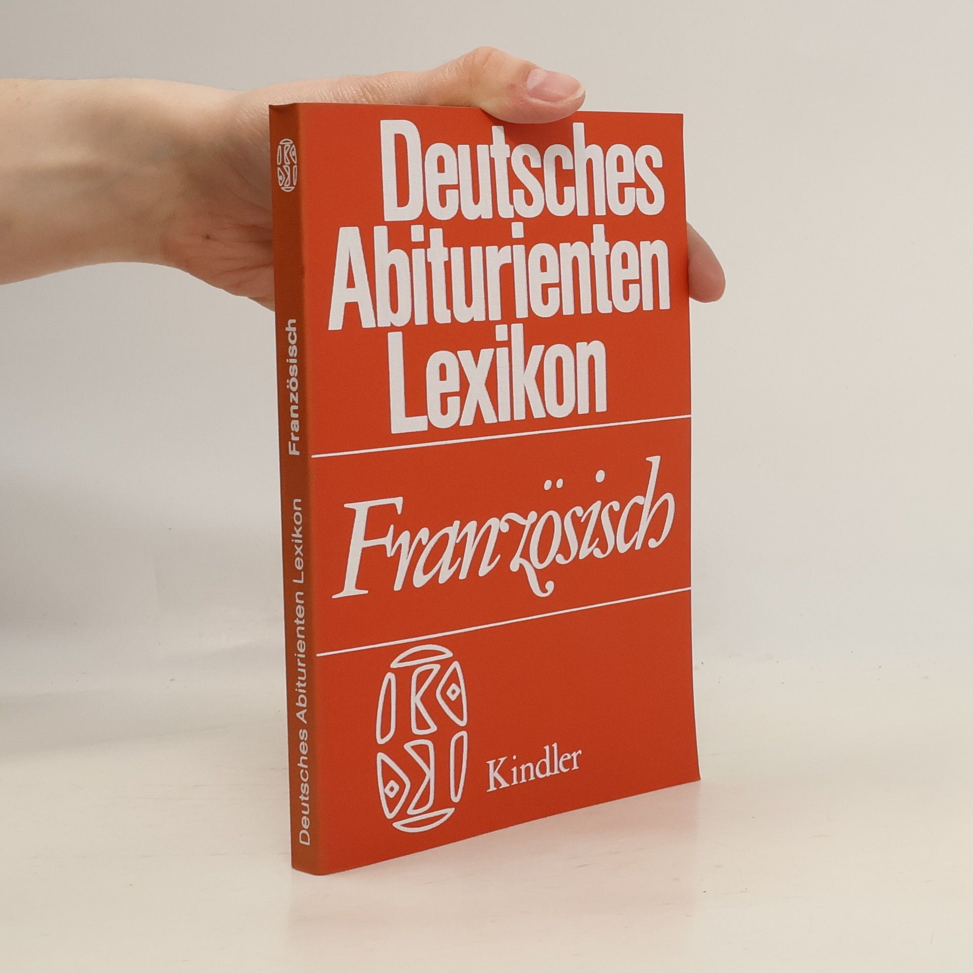 Autorenkollektiv Deutsches Abiturienten Lexikon. Französisch