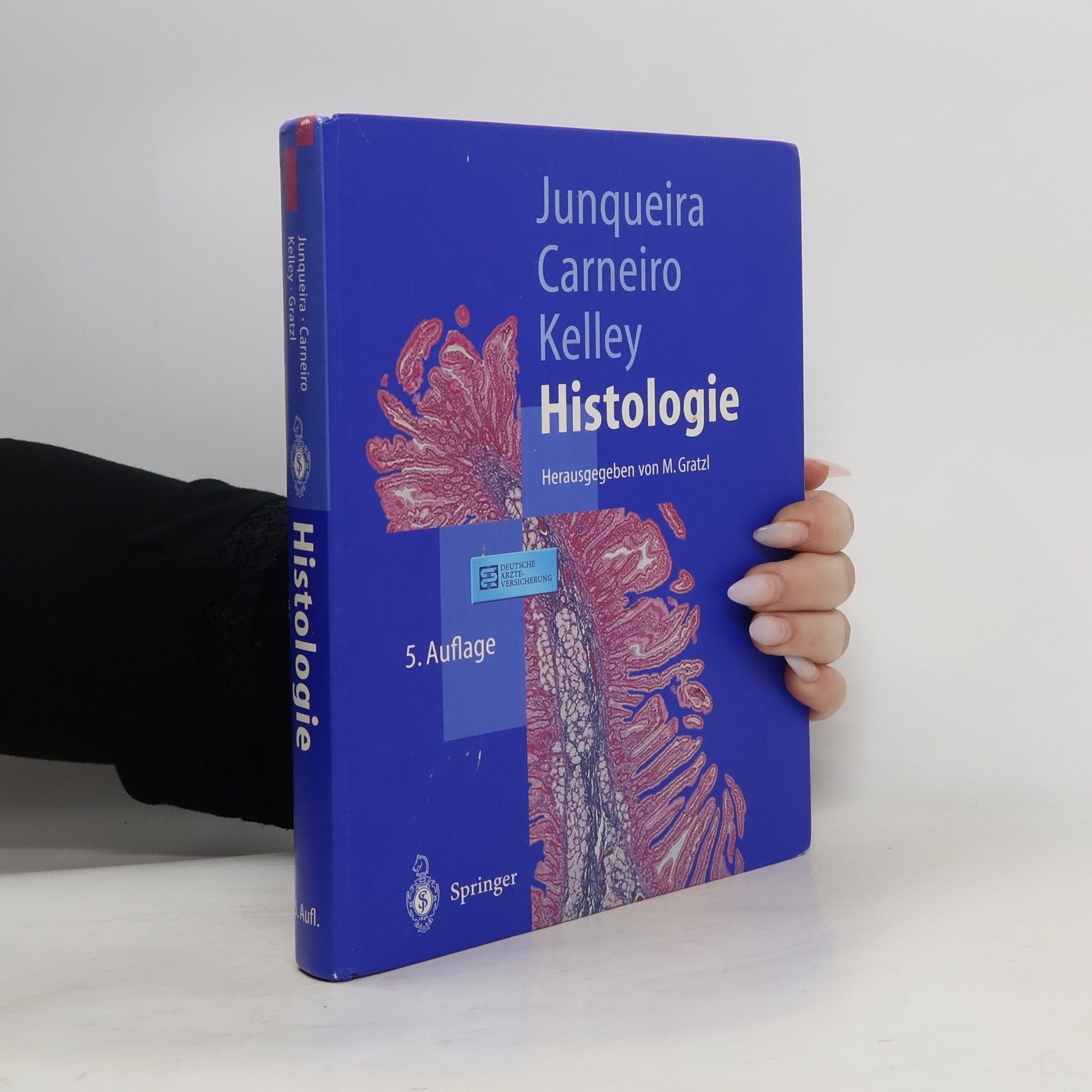 Luiz Carlos Ucho a. Junqueira Histologie