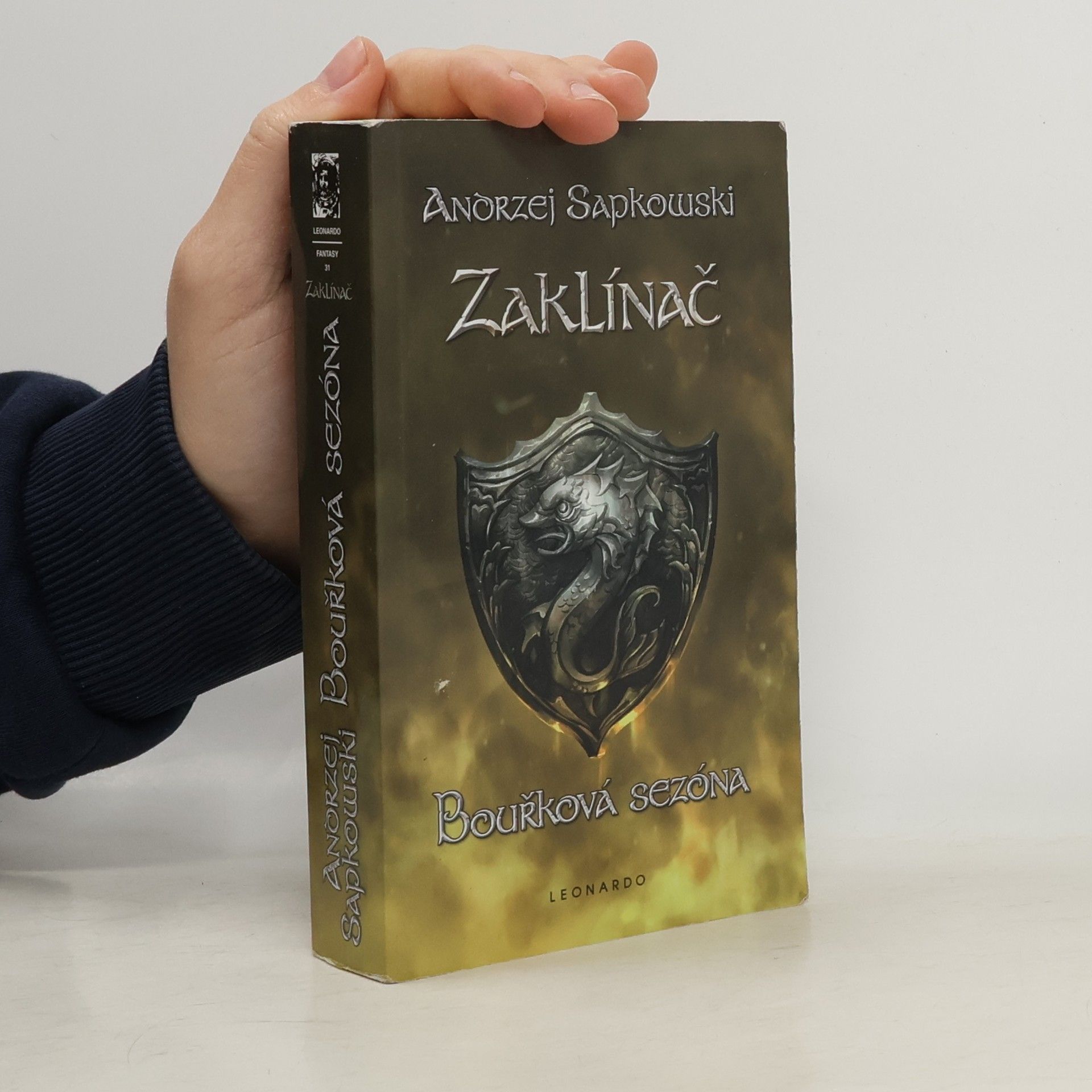 Andrzej Sapkowski Zaklínač. Bouřková sezóna