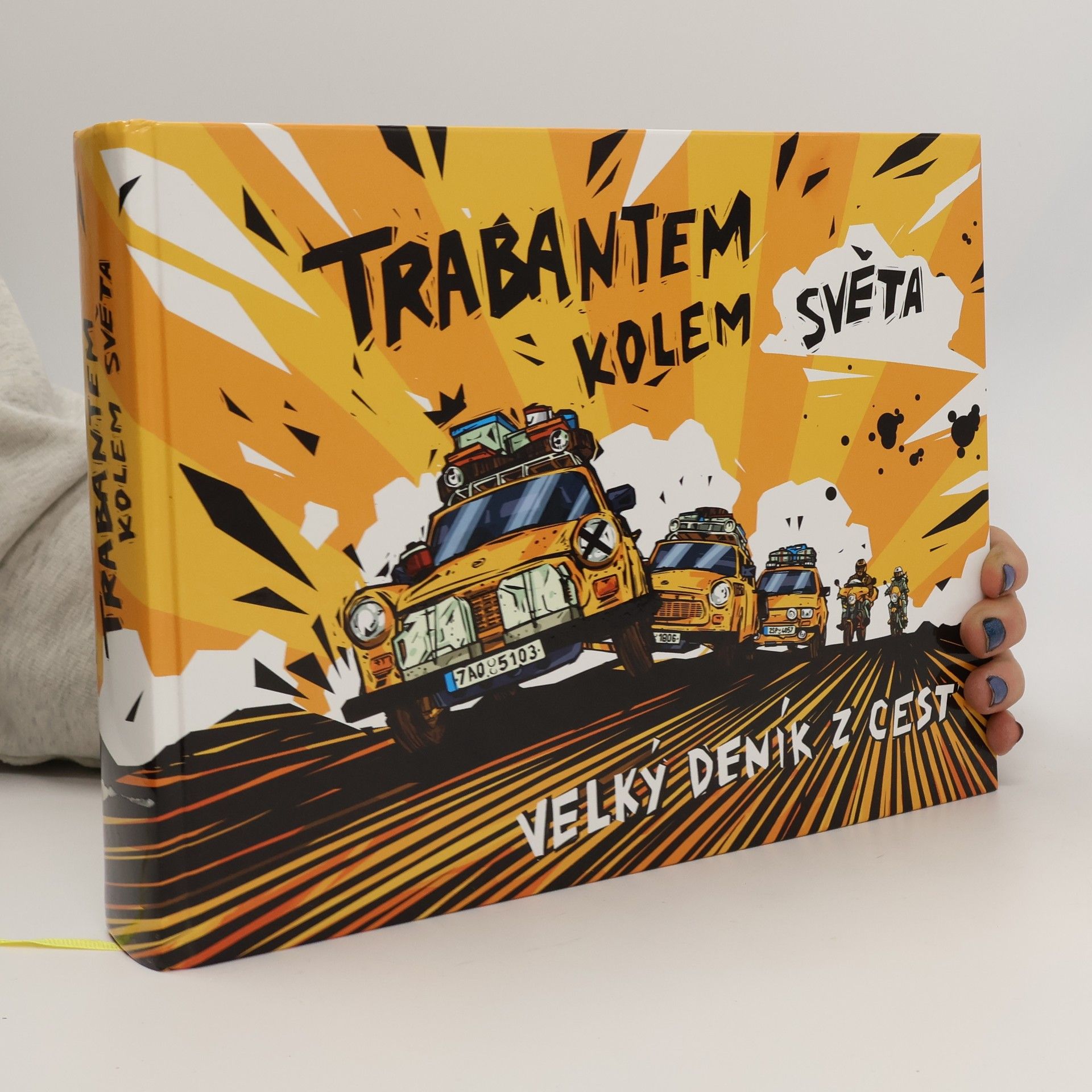 Auteurscollectief Trabantem kolem světa - velký deník z cest