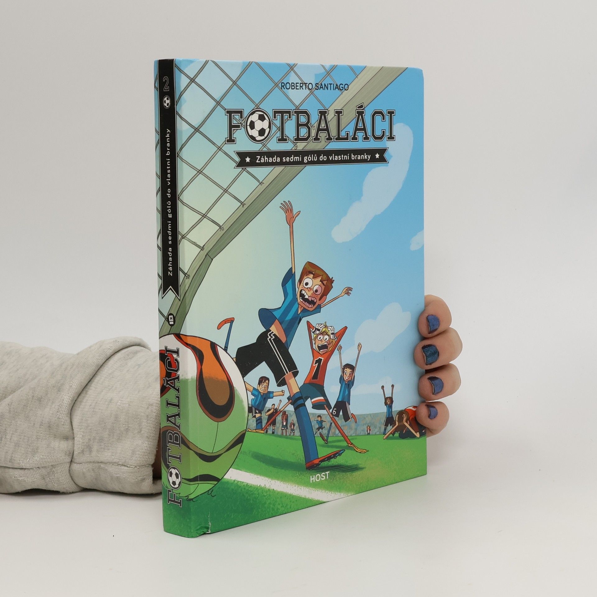 Roberto Santiago Fotbaláci 2. Záhada sedmi gólů do vlastní branky