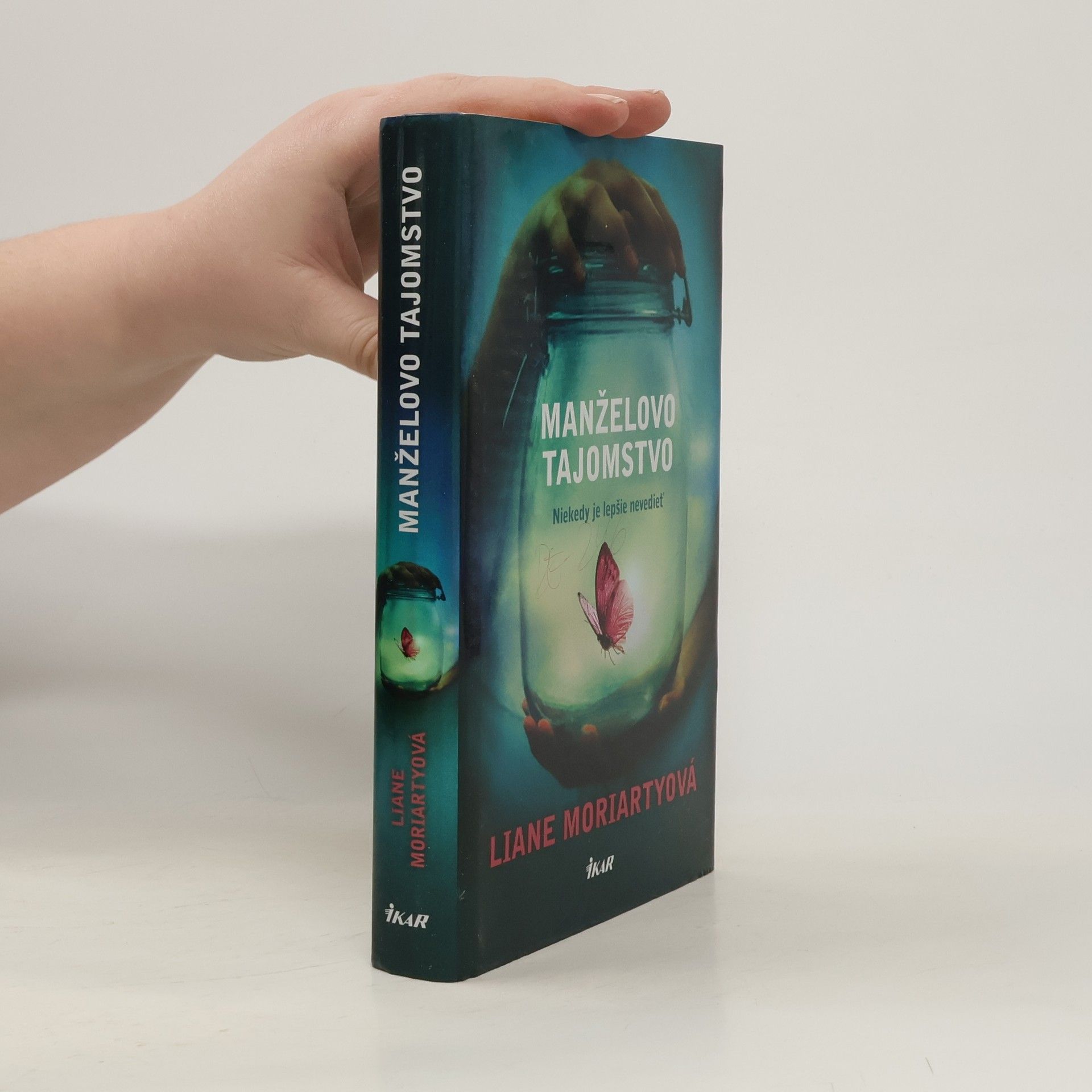 Liane Moriarty Manželovo tajomstvo