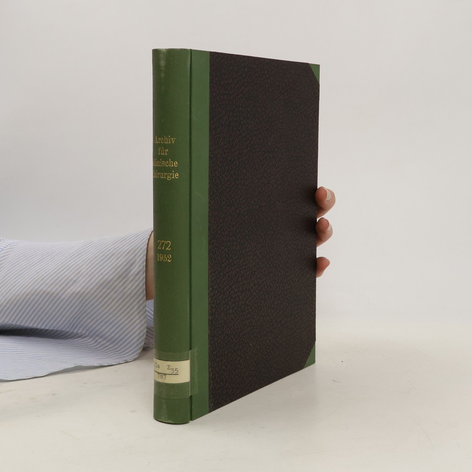 Autorenkollektiv Archiv für klinische Chirurgie 272