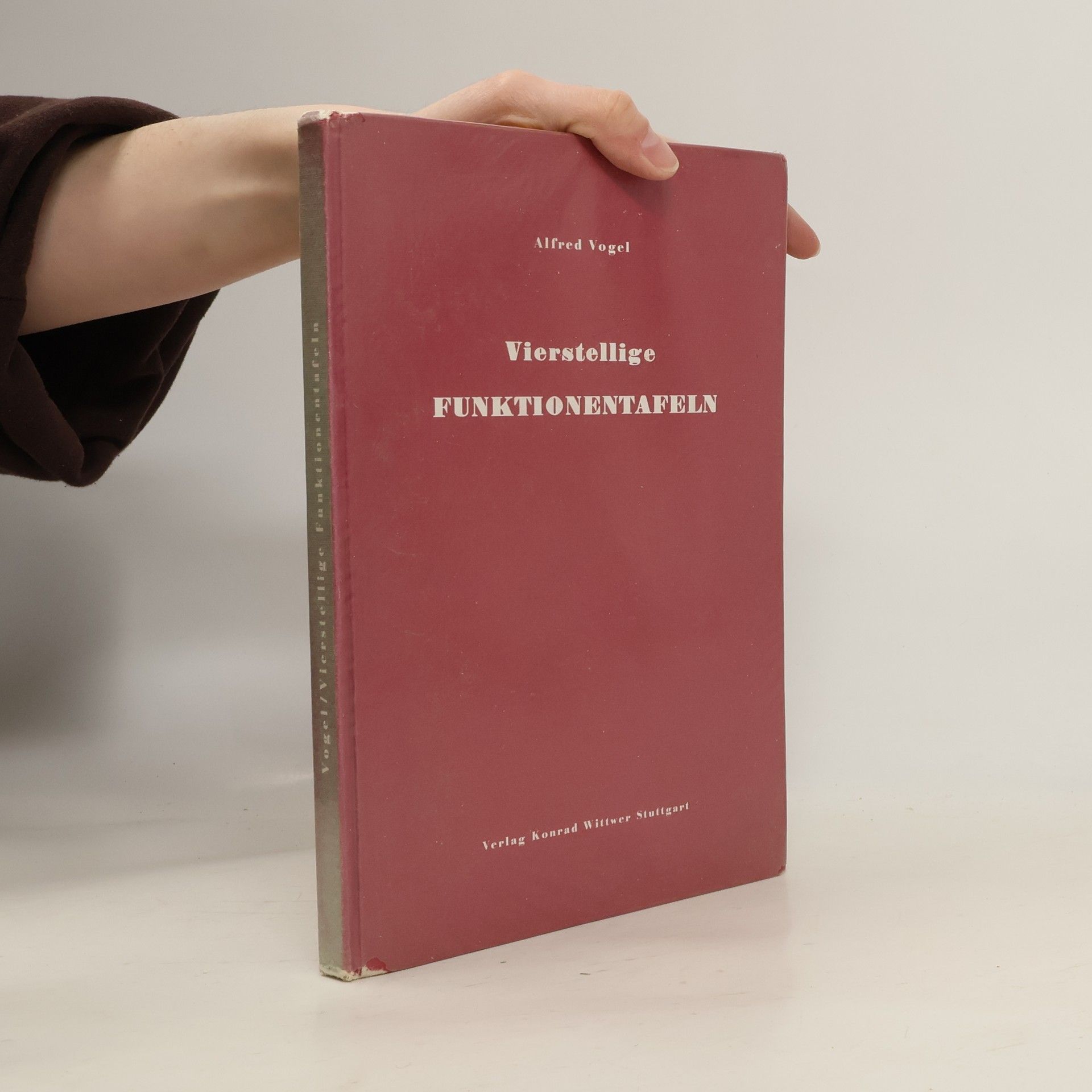 Alfred Vogel Vierstellige Funktionentafeln