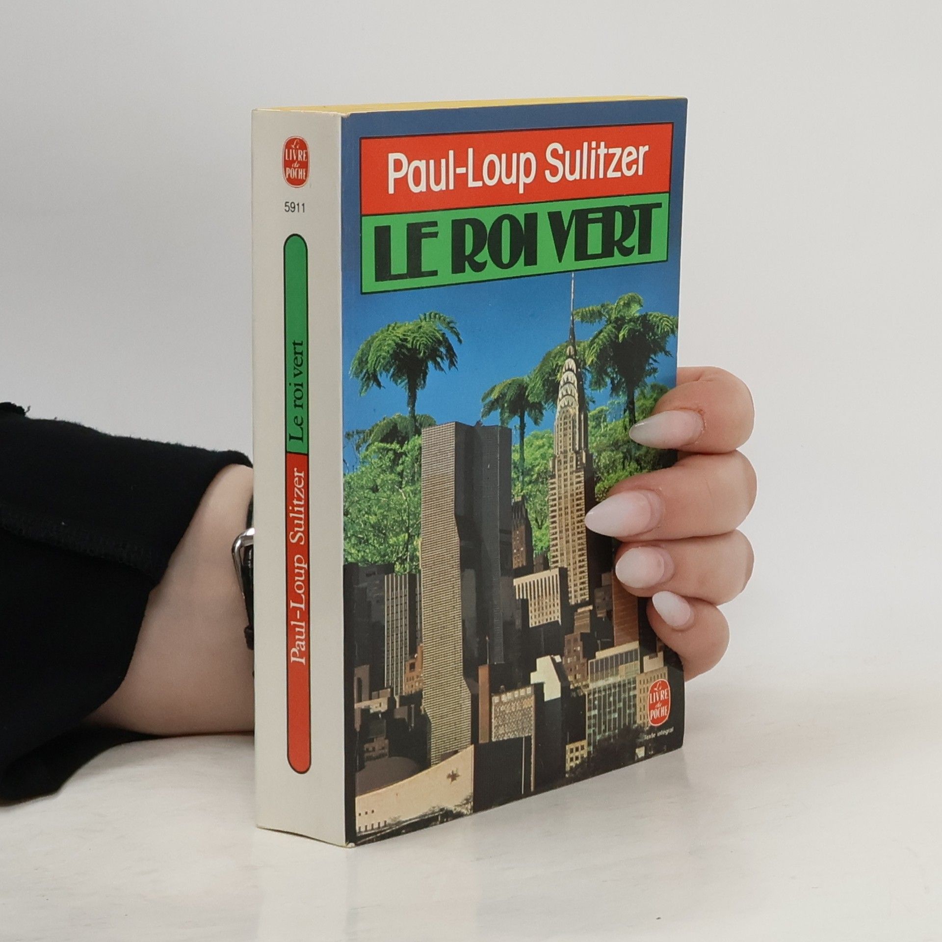 Paul Loup Sulitzer Le roi vert