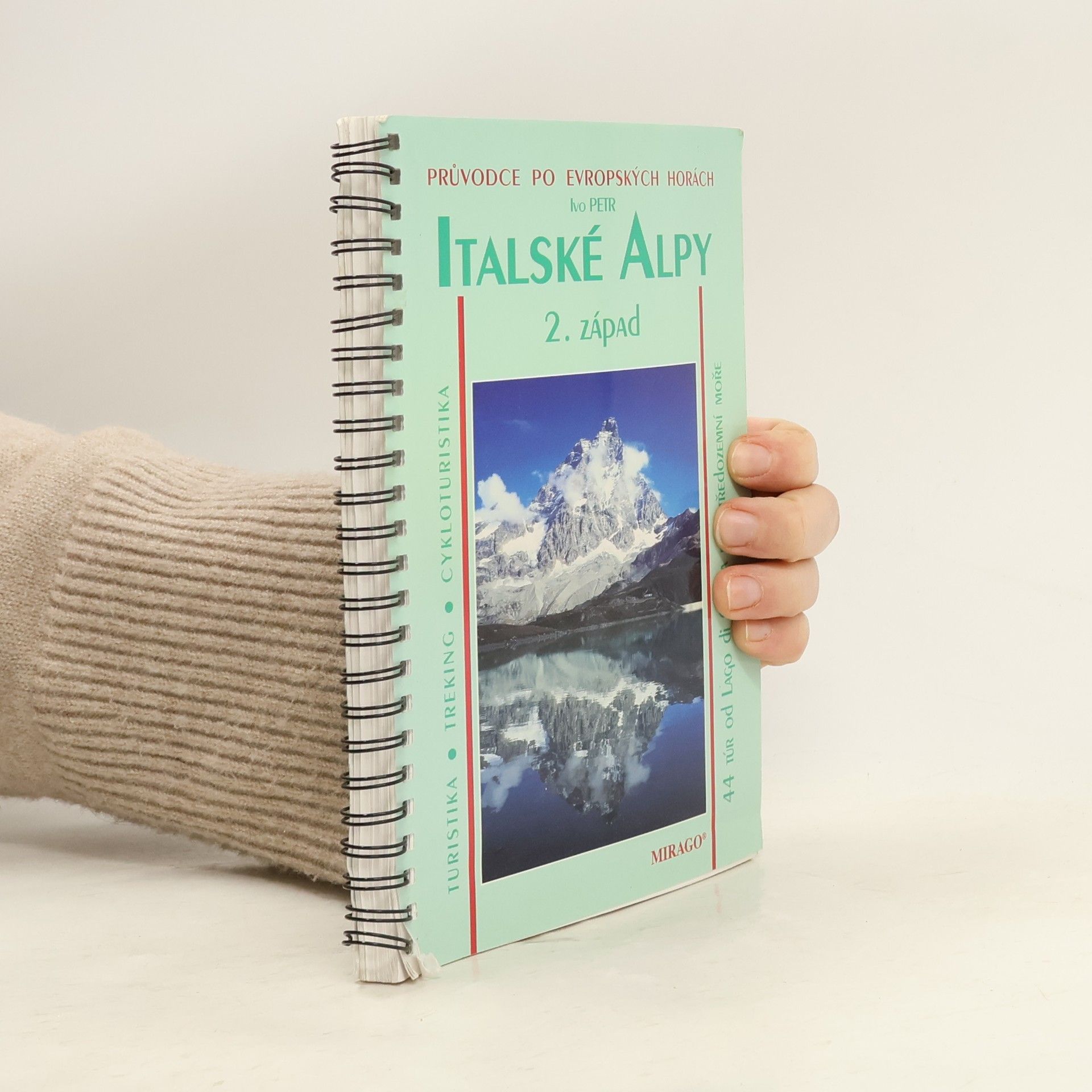 Ivo Petr Italské Alpy: II. západ