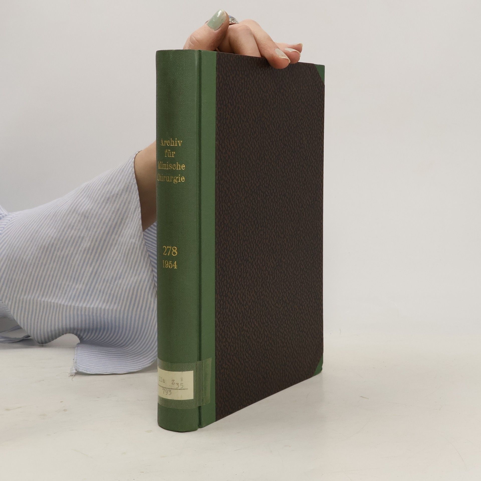 Autorenkollektiv Langenbecks Archiv für klinische Chirurgie 278