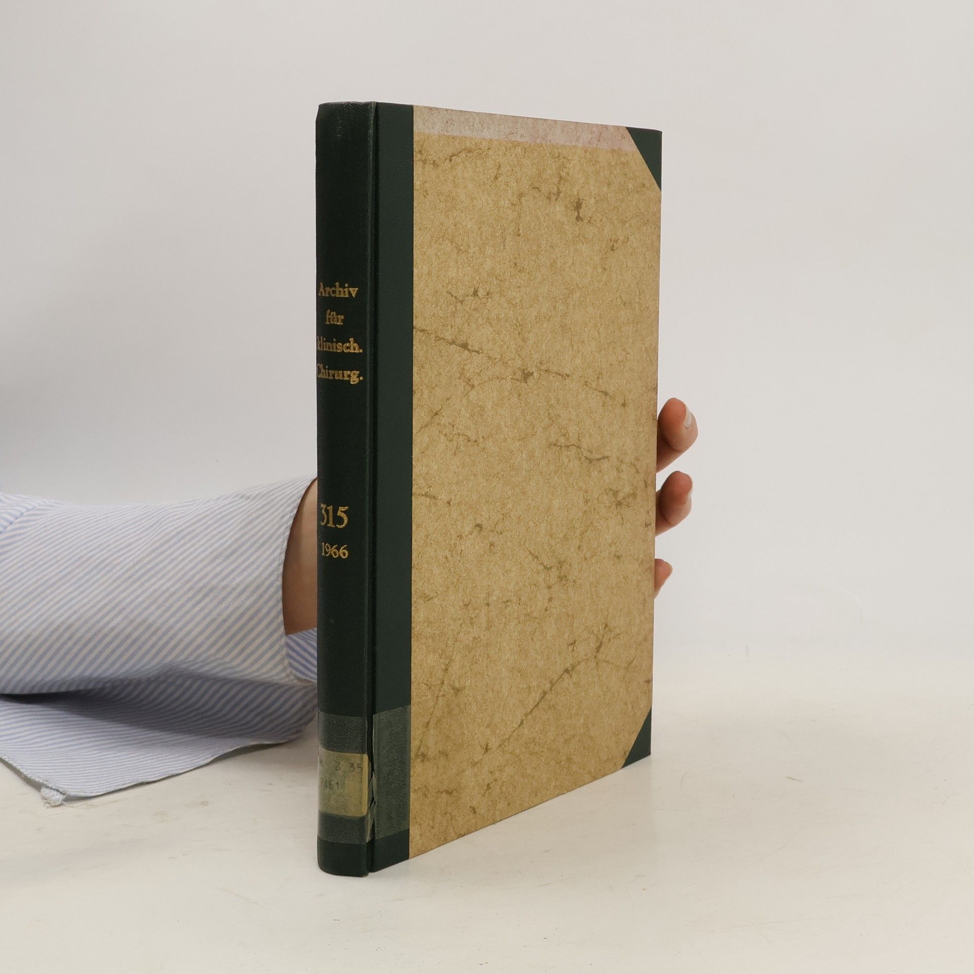 Autorenkollektiv Langenbecks Archiv für klinische Chirurgie 315