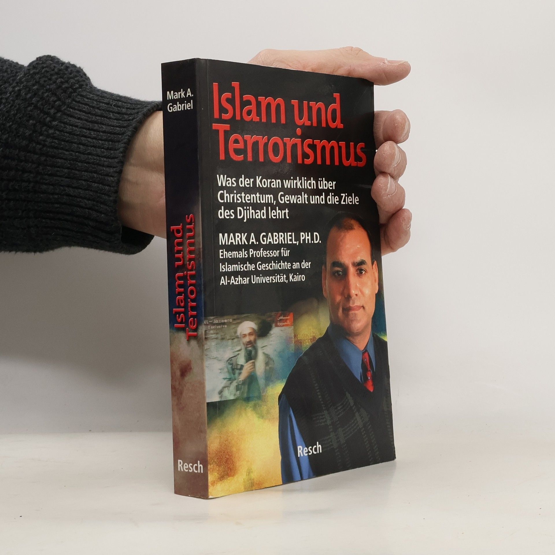 Mark. A. Gabriel Islam und Terrorismus
