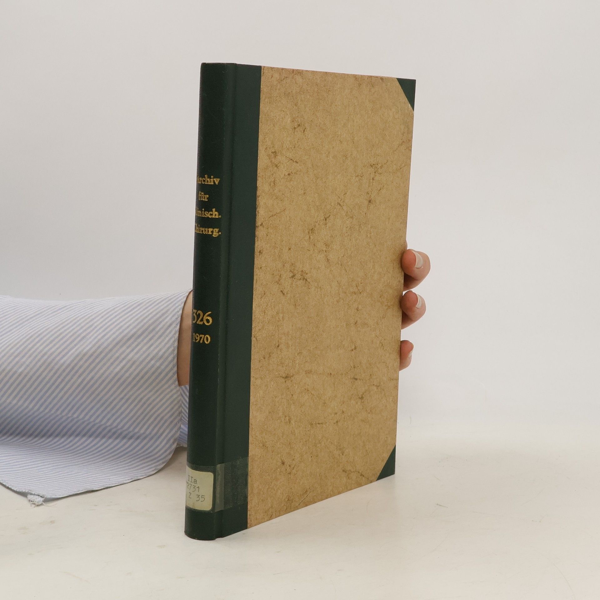 Autorenkollektiv Archiv für klinische Chirurgie 326