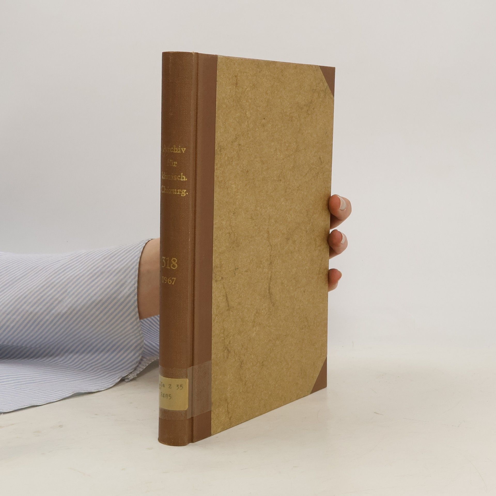 Autorenkollektiv Langenbecks Archiv für klinische Chirurgie 318