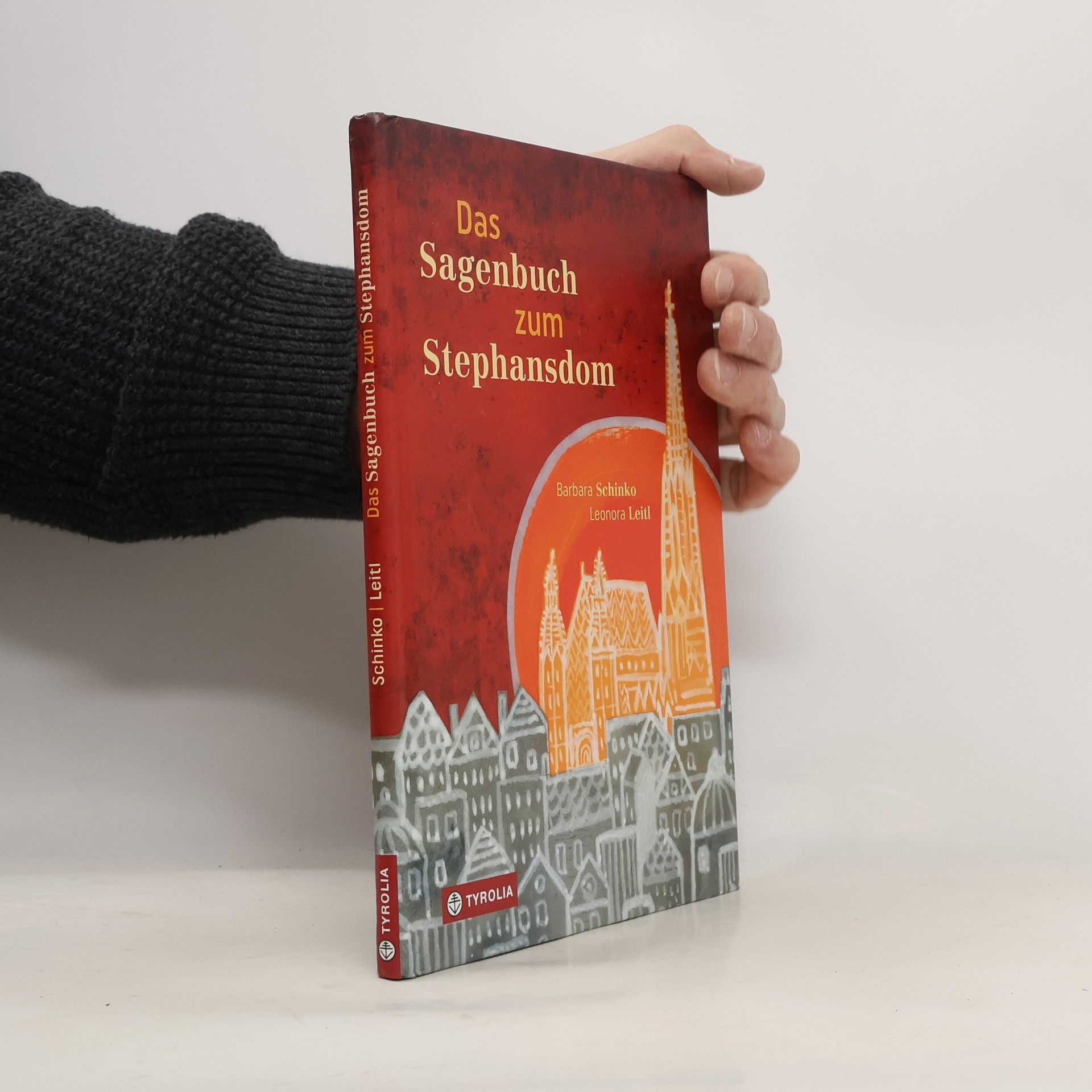 Barbara Schinko Das Sagenbuch zum Stephansdom