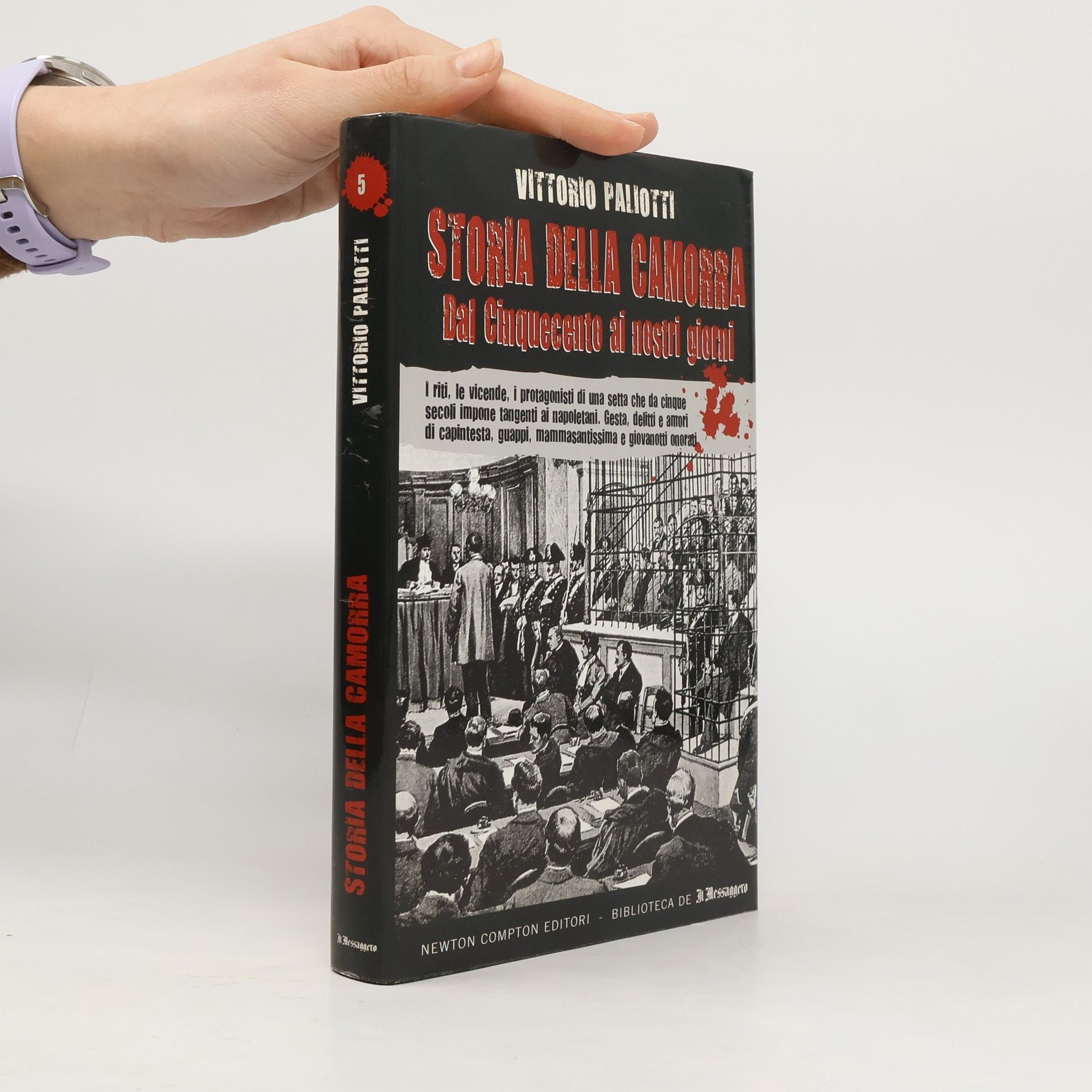 Vittorio Paliotti Storia della Camorra